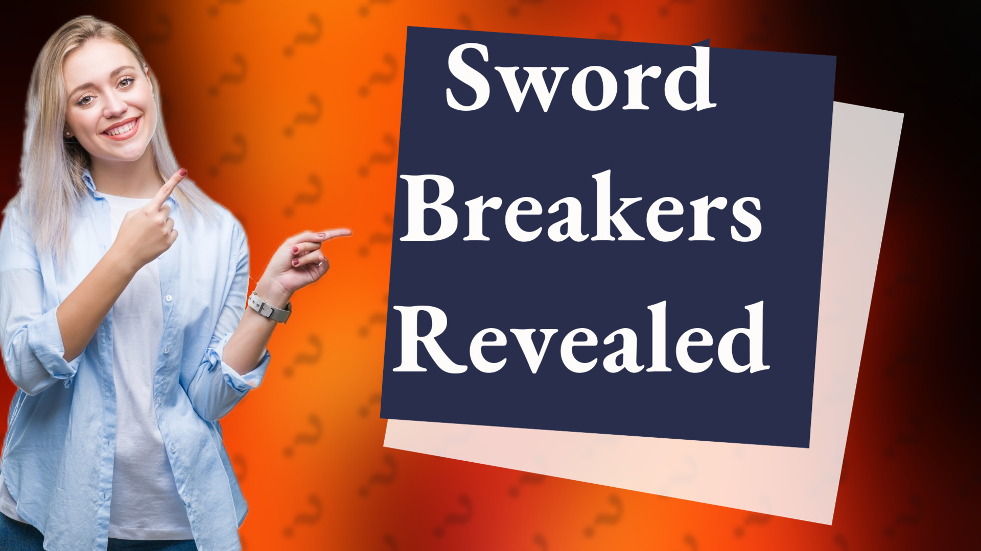 Sword Breakers Revealed
