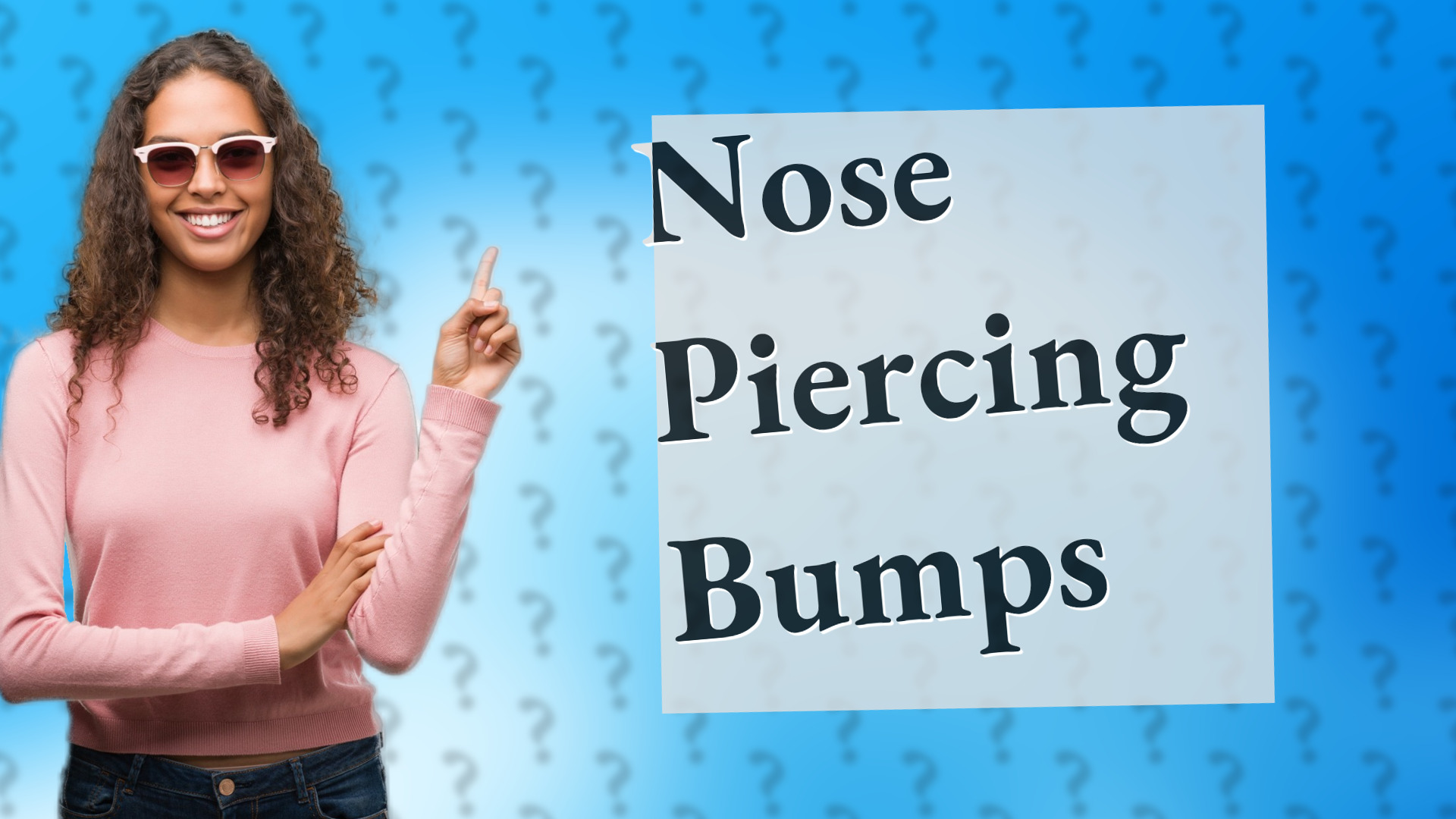 Nose Piercing Bumps