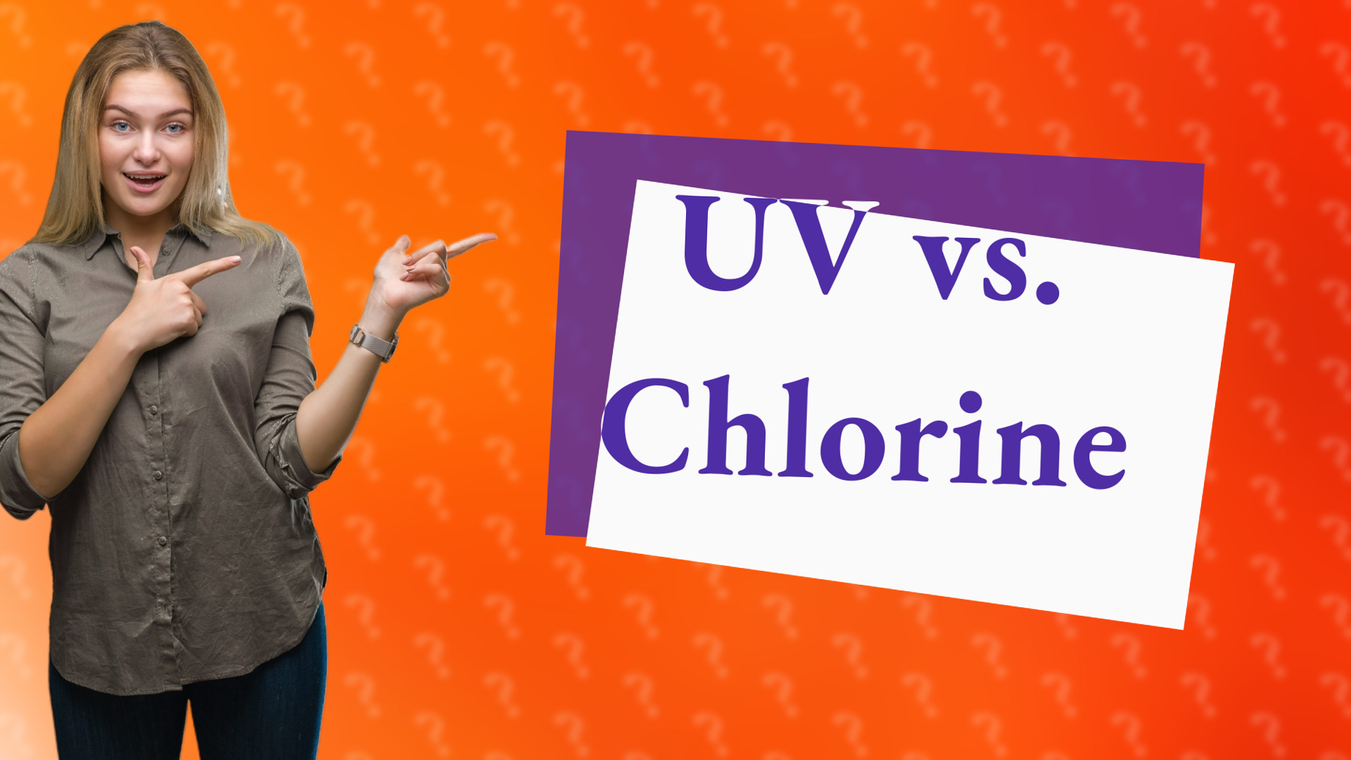 UV vs. Chlorine