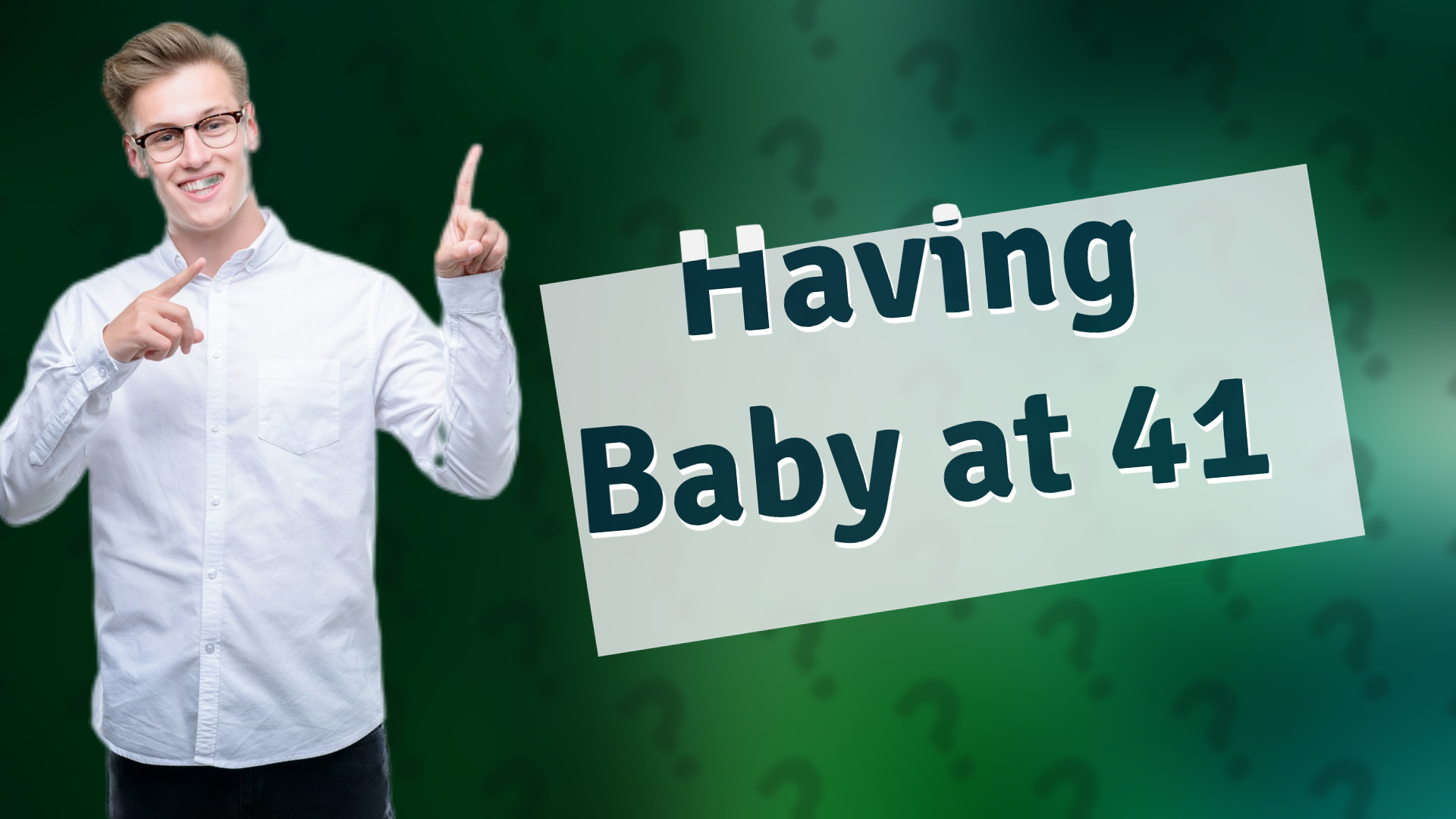 Having Baby at 41