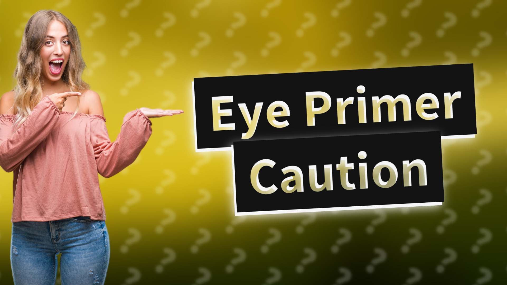 Eye Primer Caution