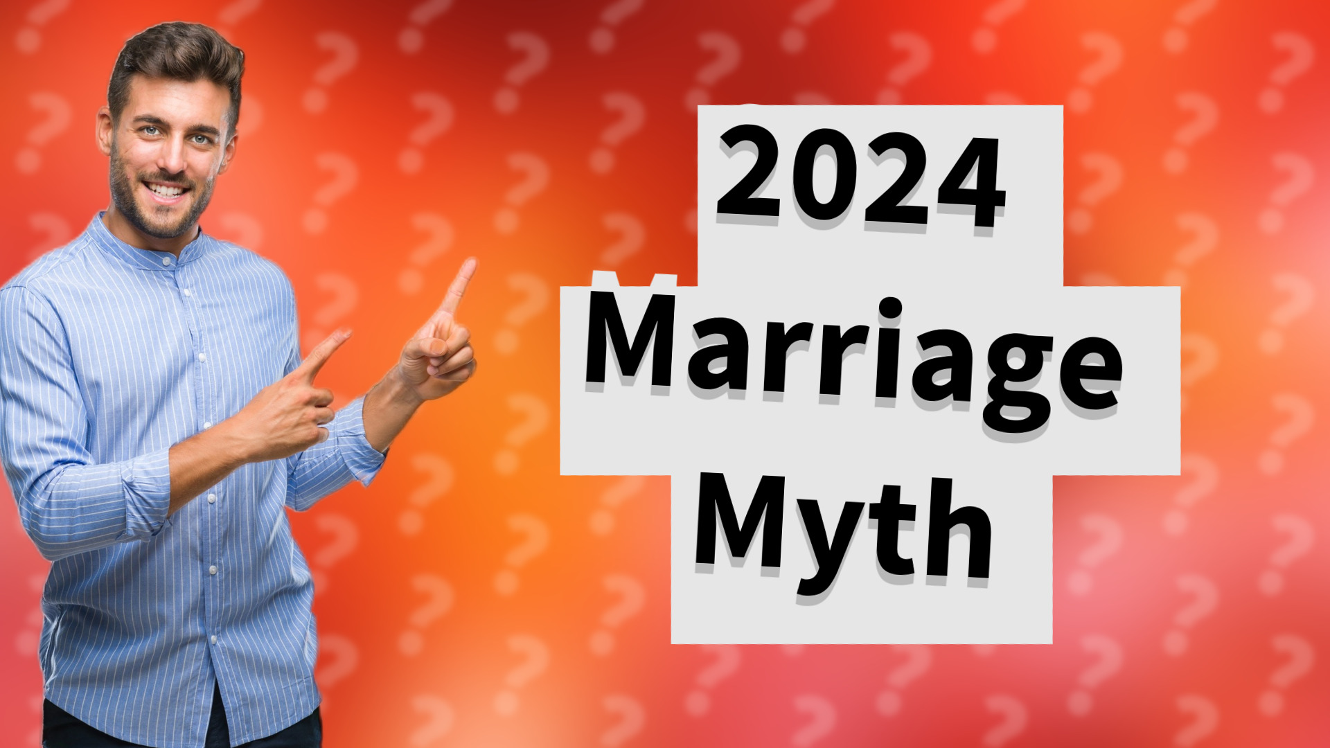 2024 Marriage Myth