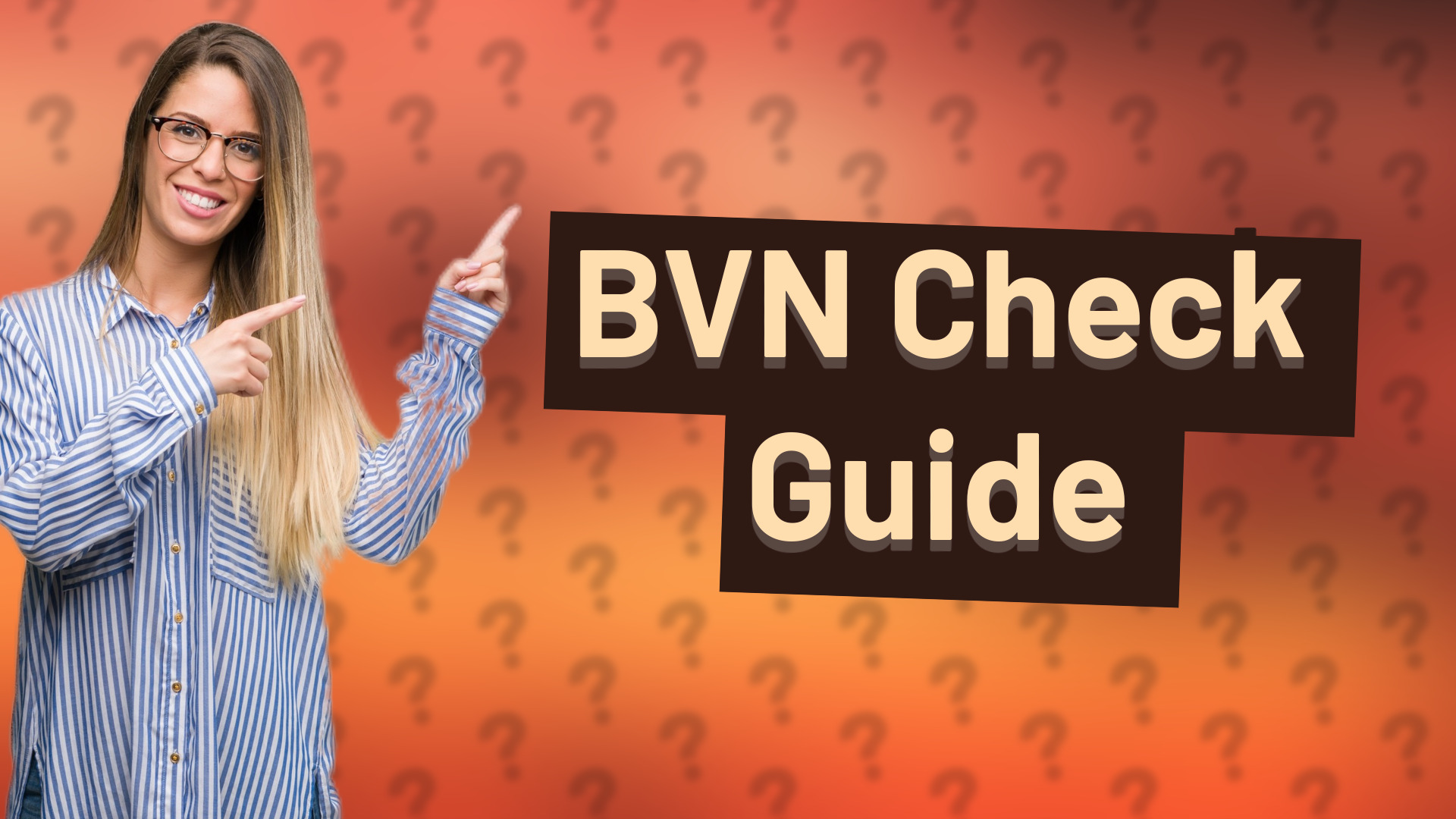 BVN Check Guide