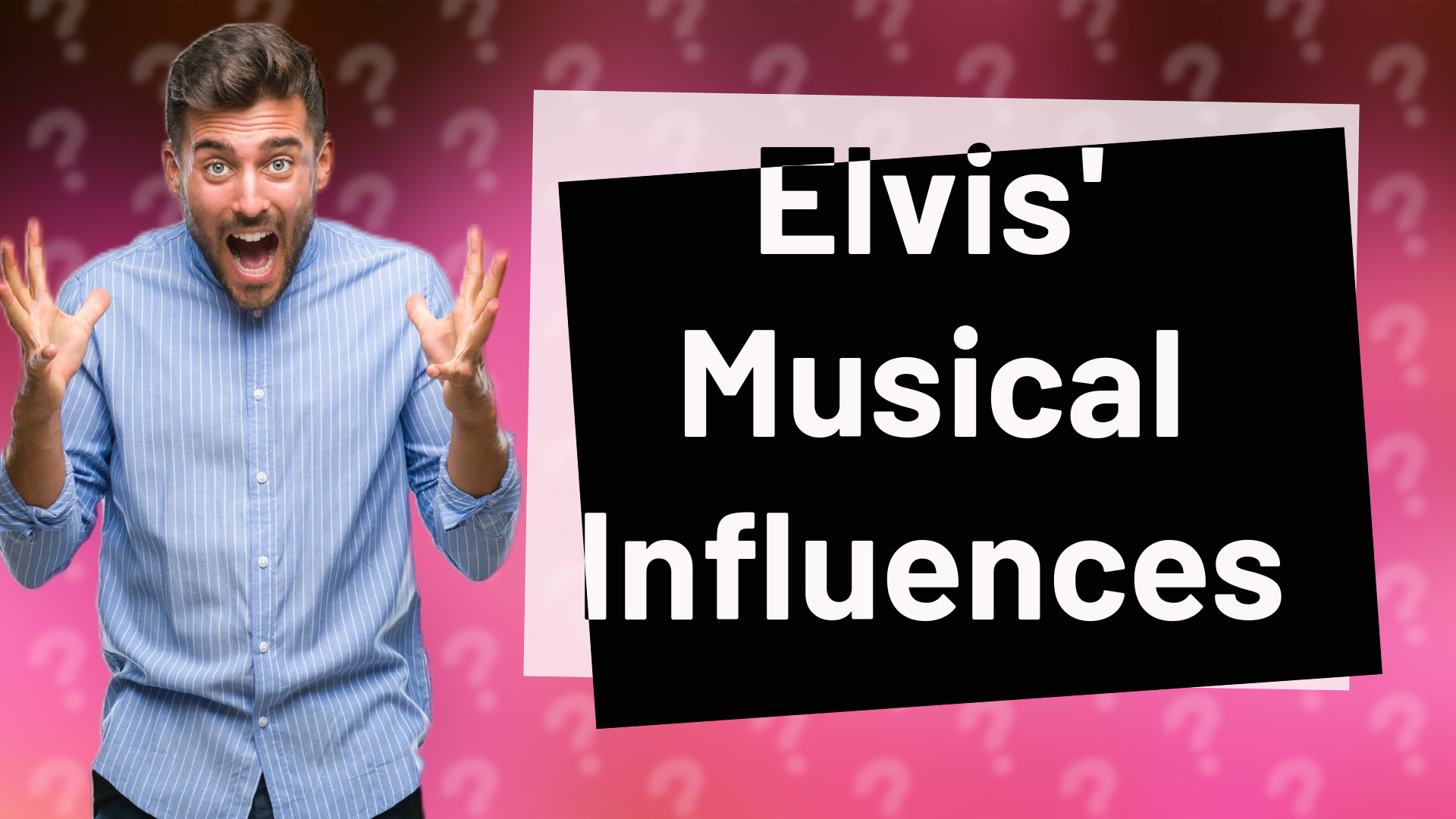 Elvis' Musical Influences
