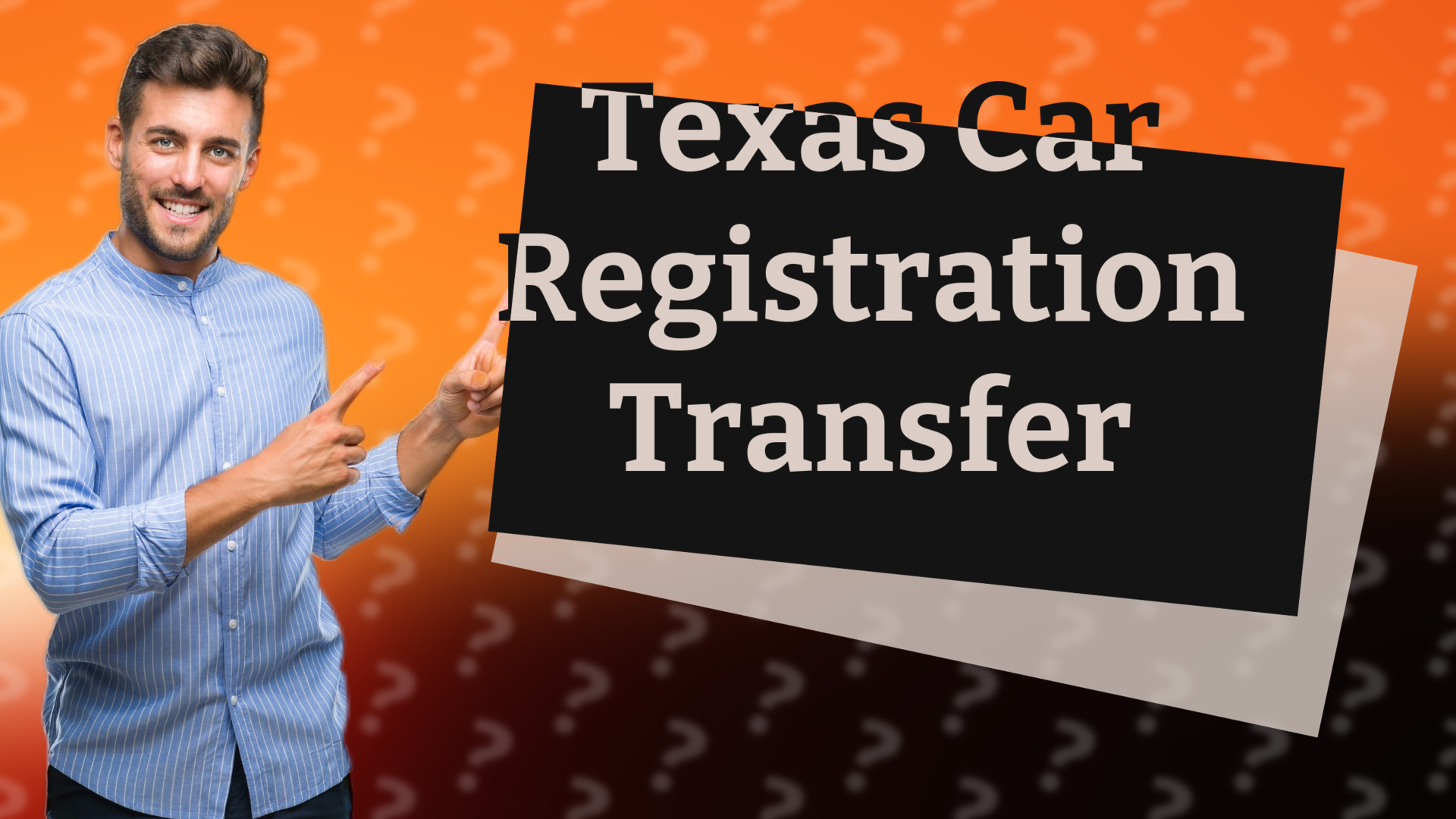 Texas Car Registration Transfer