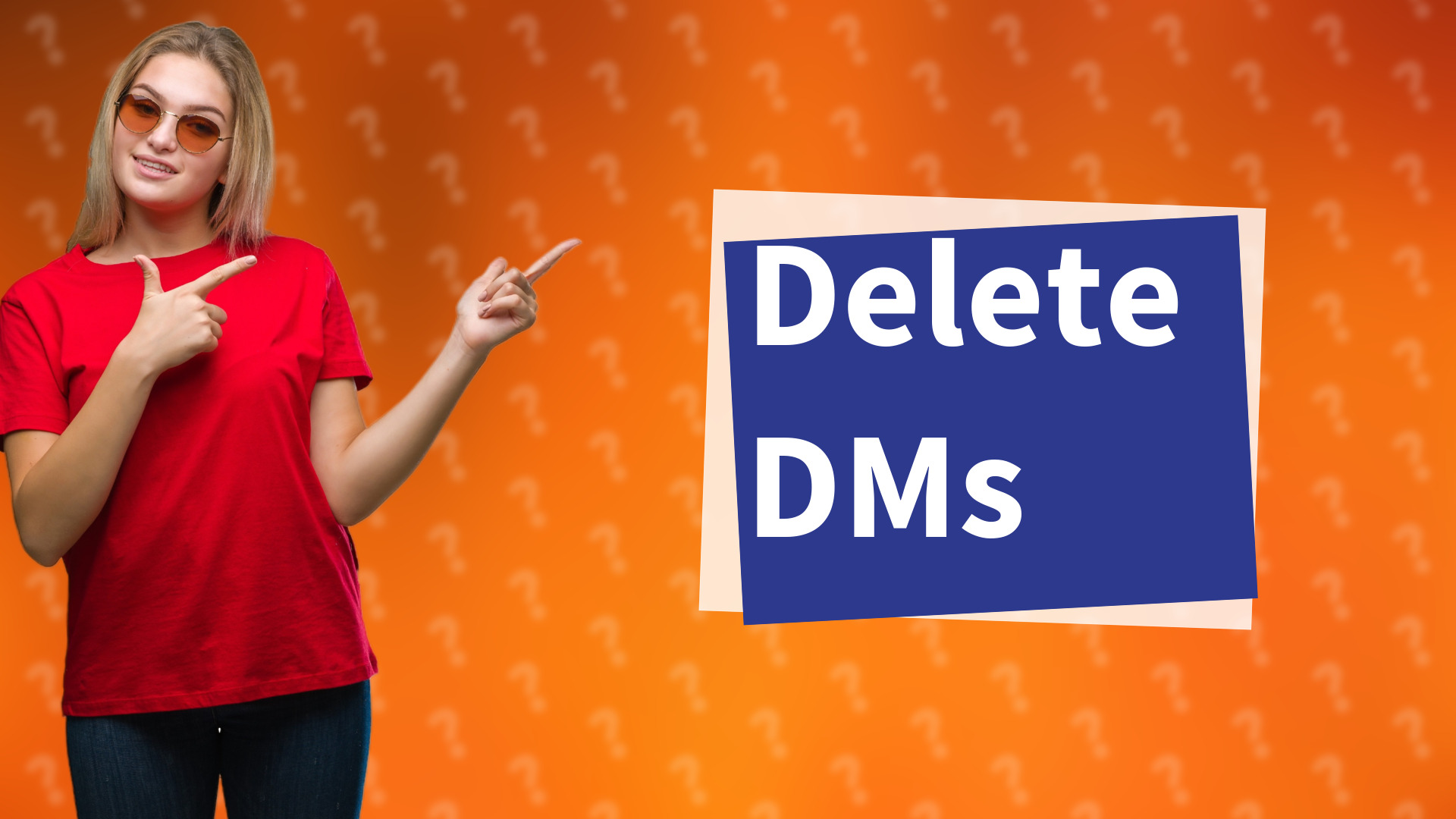 Delete DMs