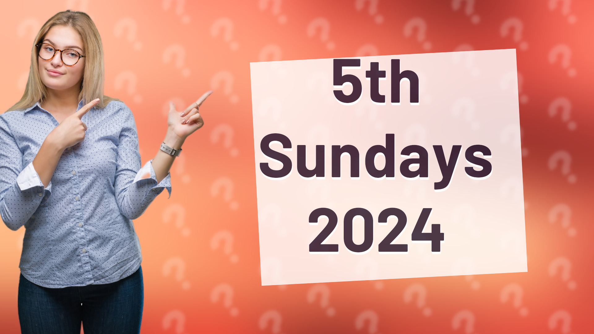 5th Sundays 2024