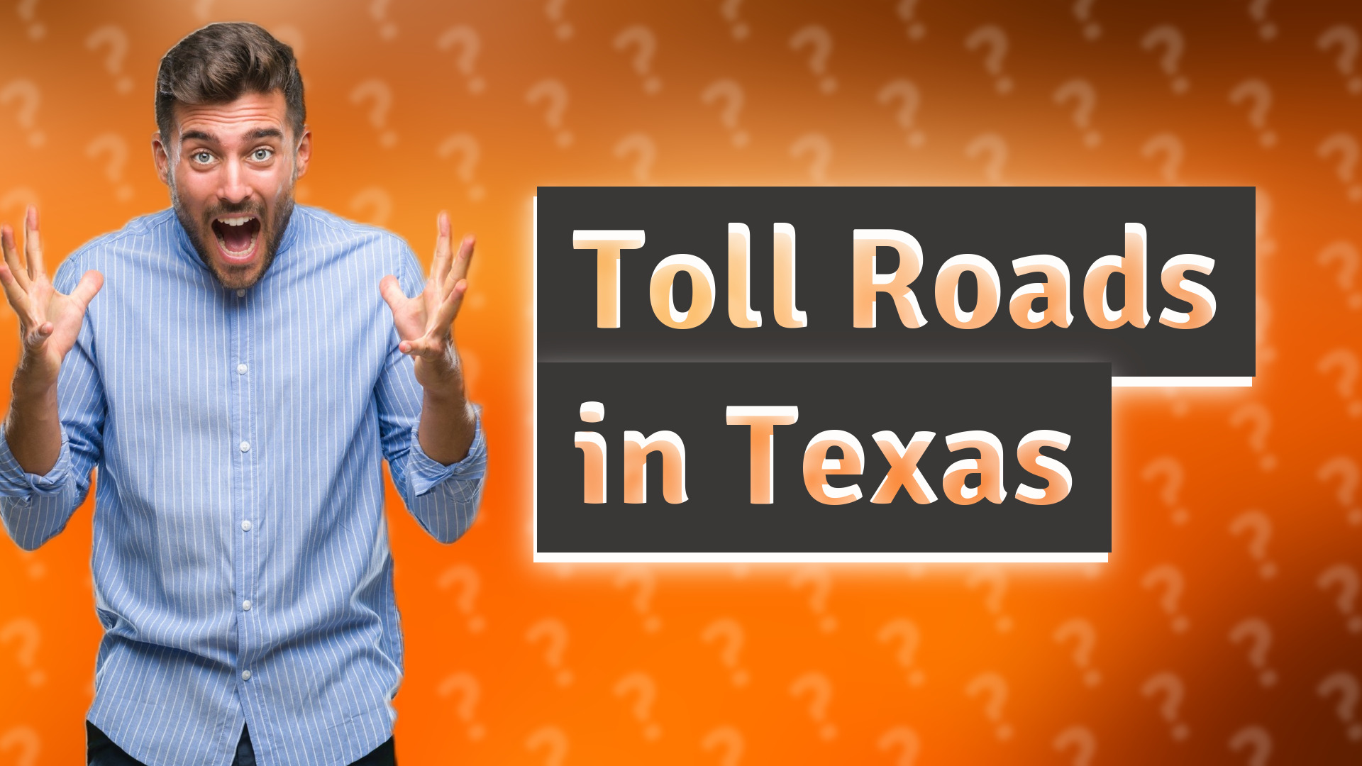 Toll Roads in Texas