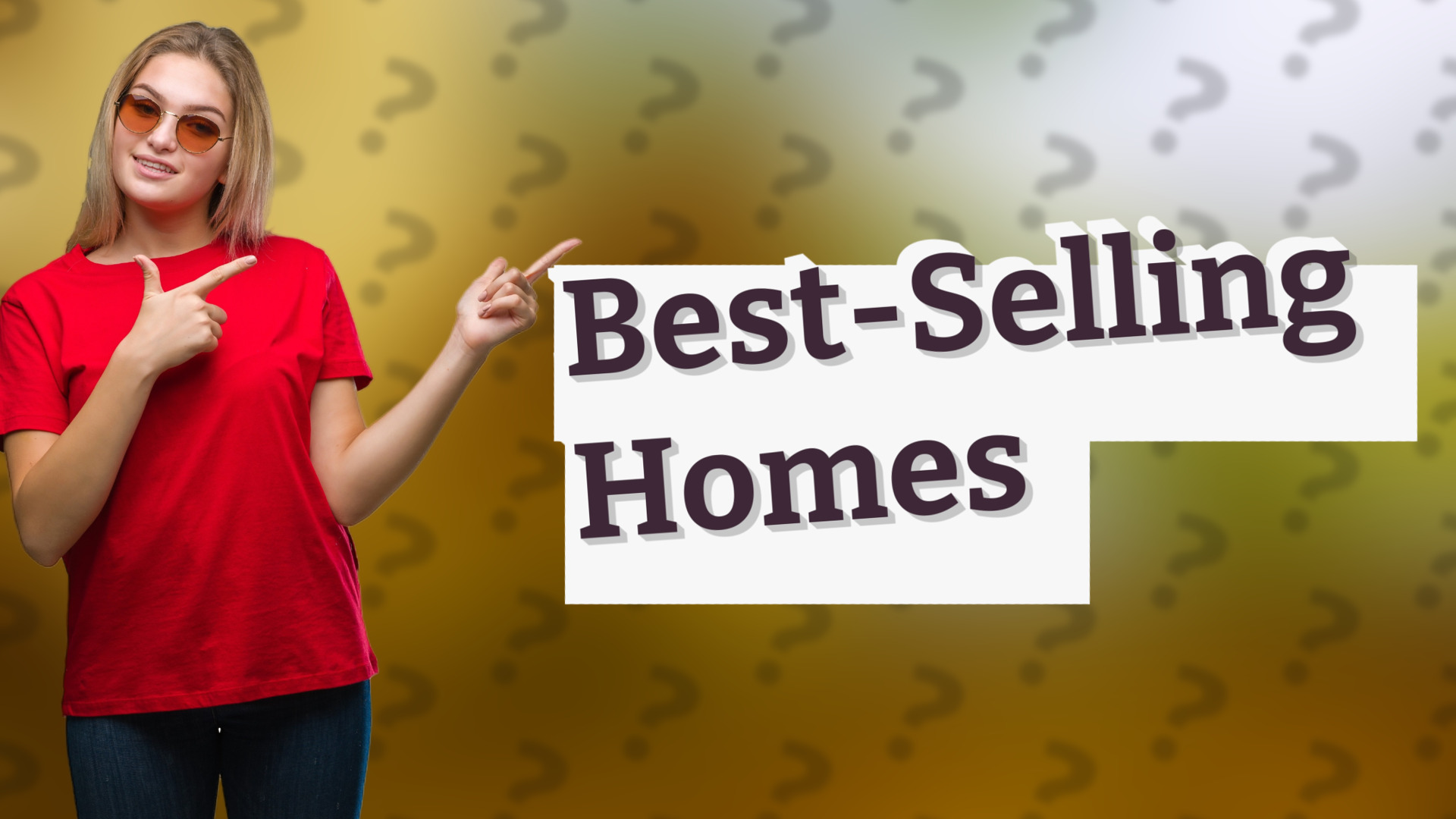 Best-Selling Homes