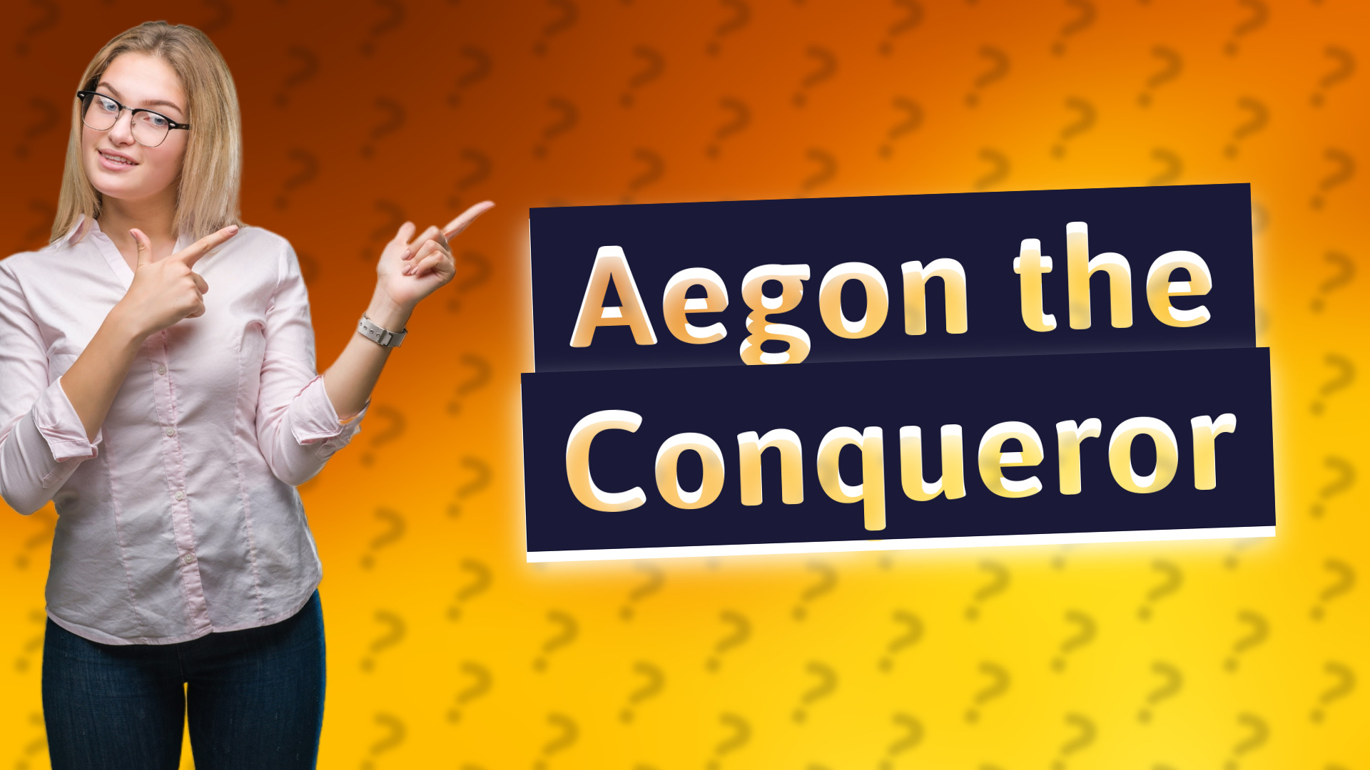 Aegon the Conqueror