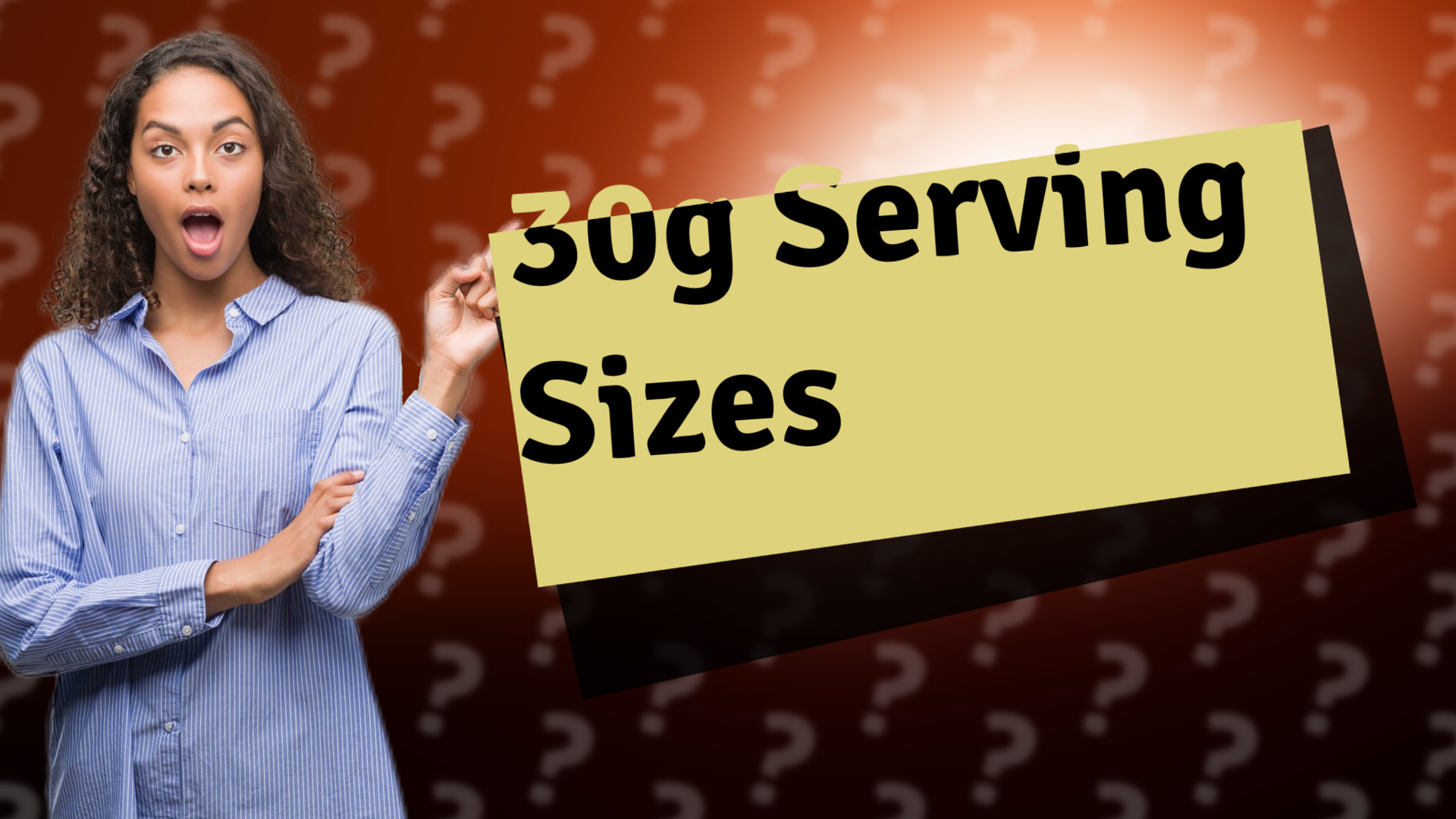 30g Serving Sizes