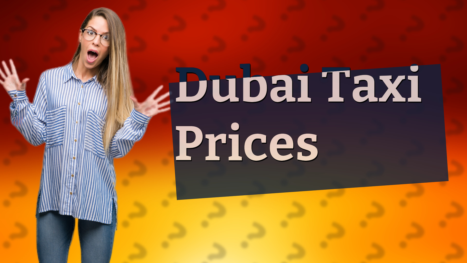 Dubai Taxi Prices