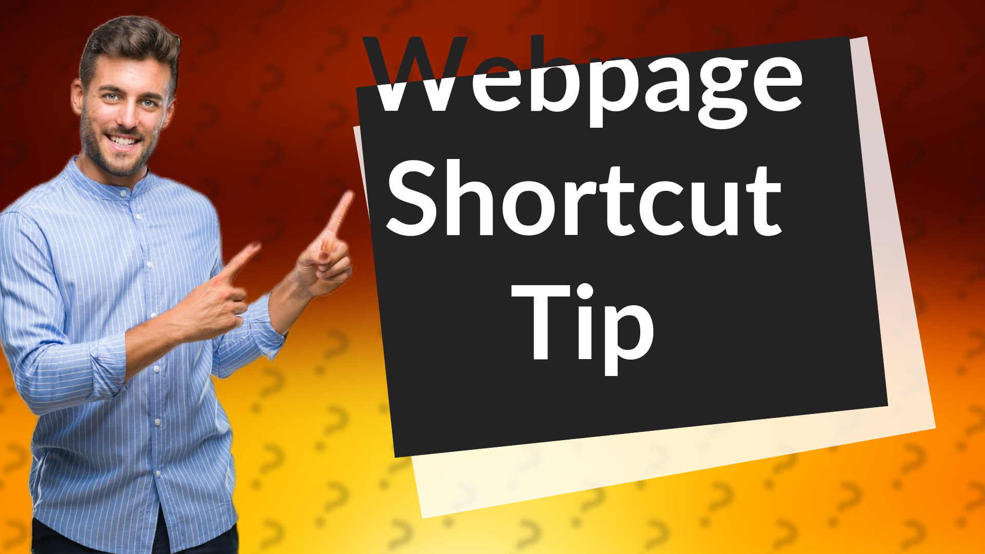 Webpage Shortcut Tip