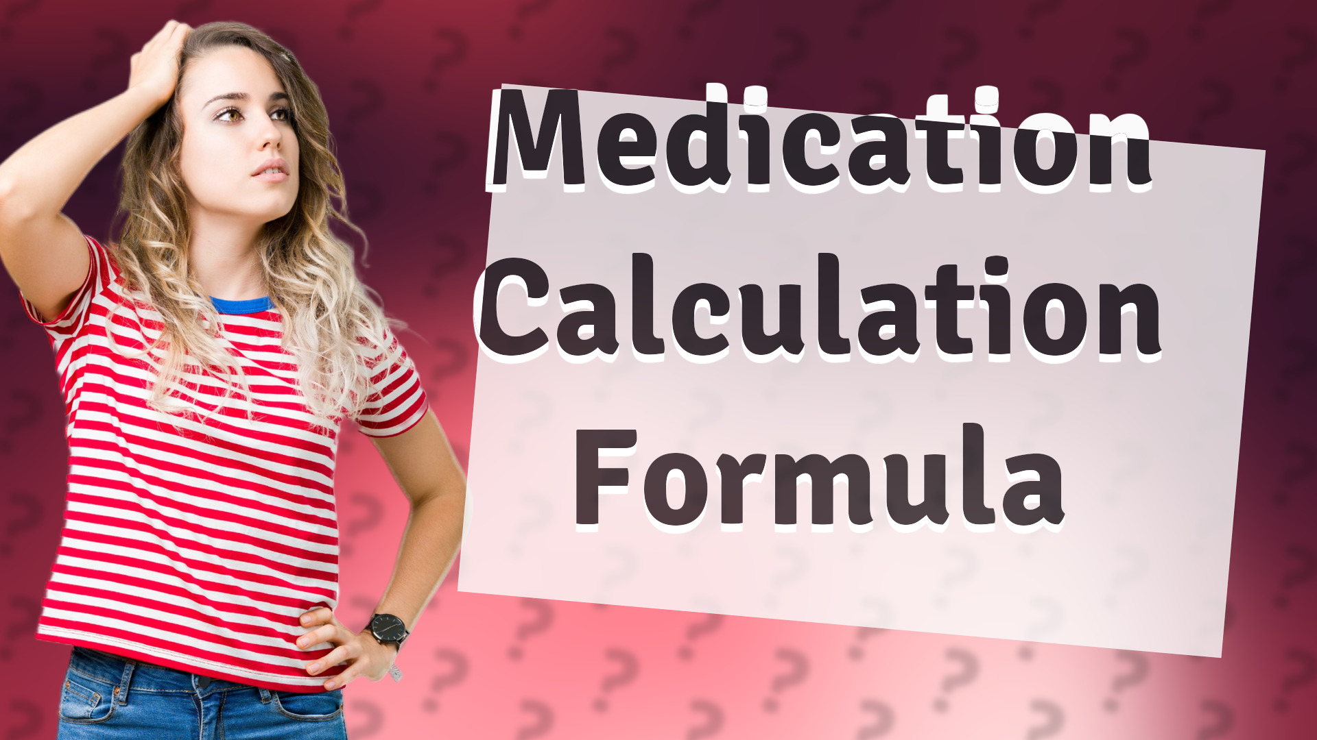 Medication Calculation Formula