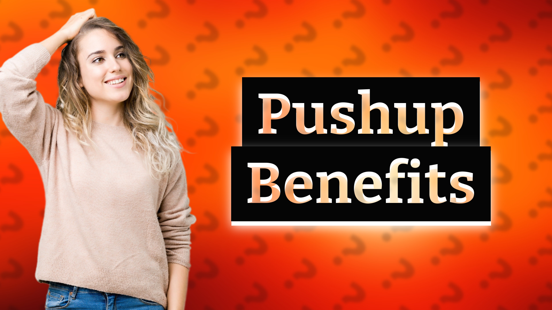 Pushup Benefits