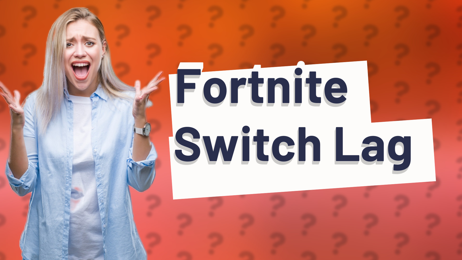 Fortnite Switch Lag