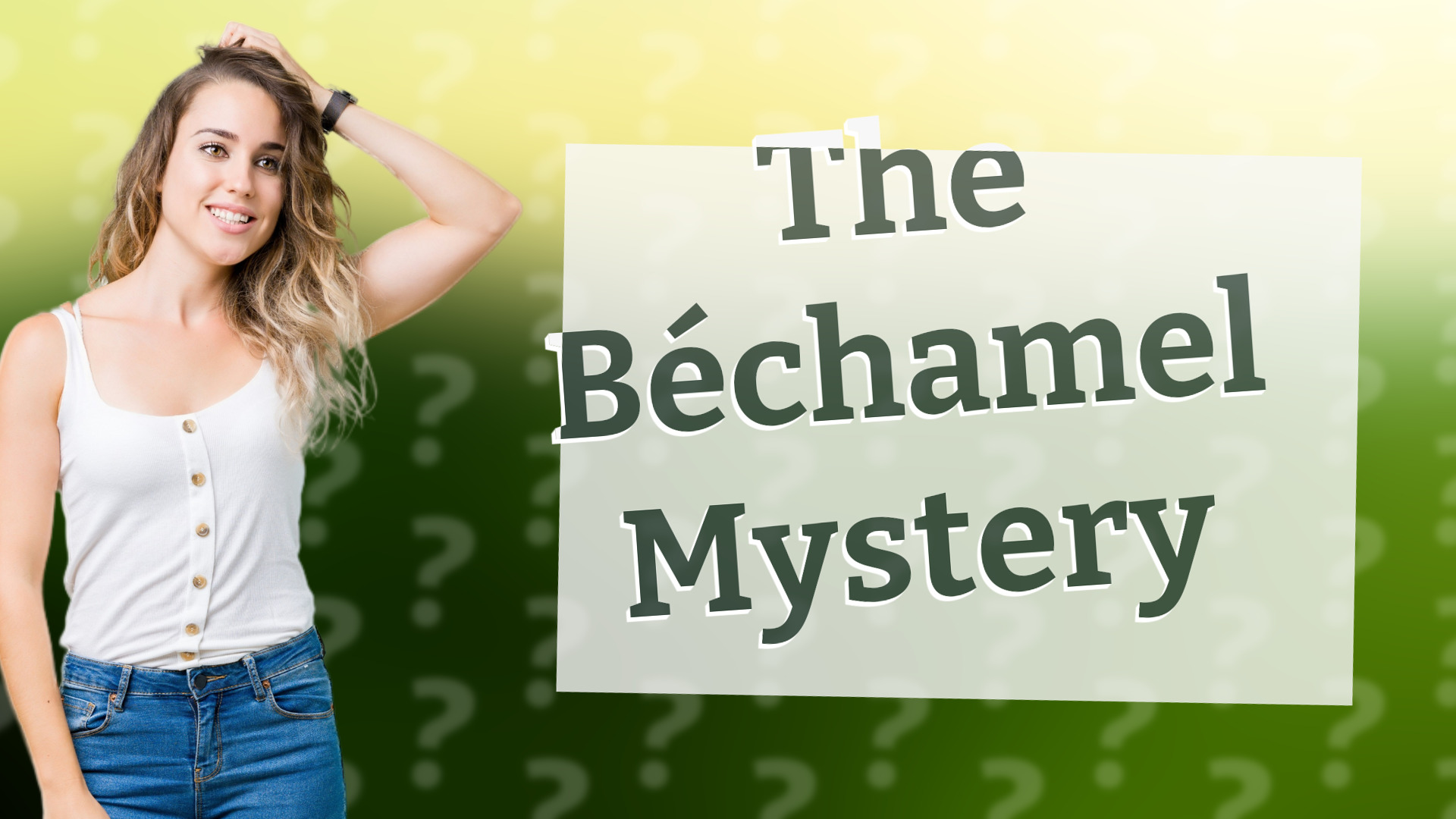 The Béchamel Mystery