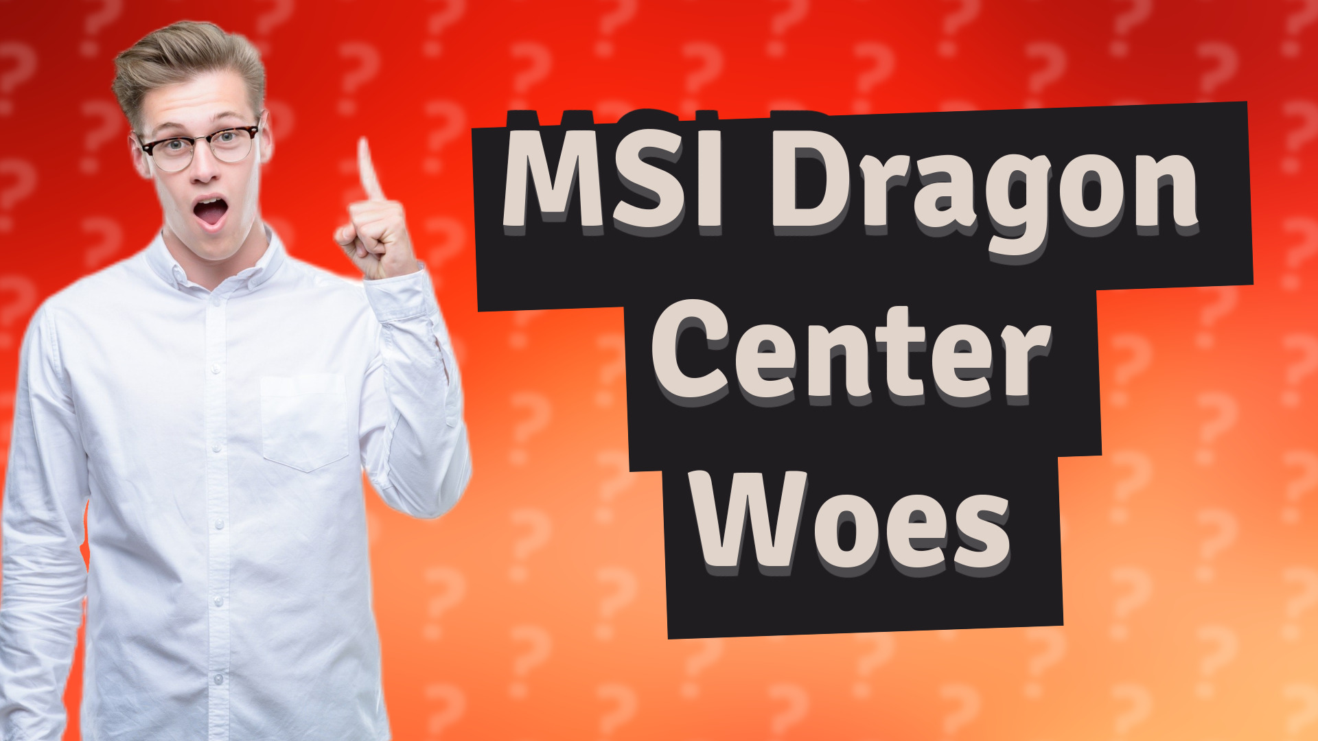 MSI Dragon Center Woes