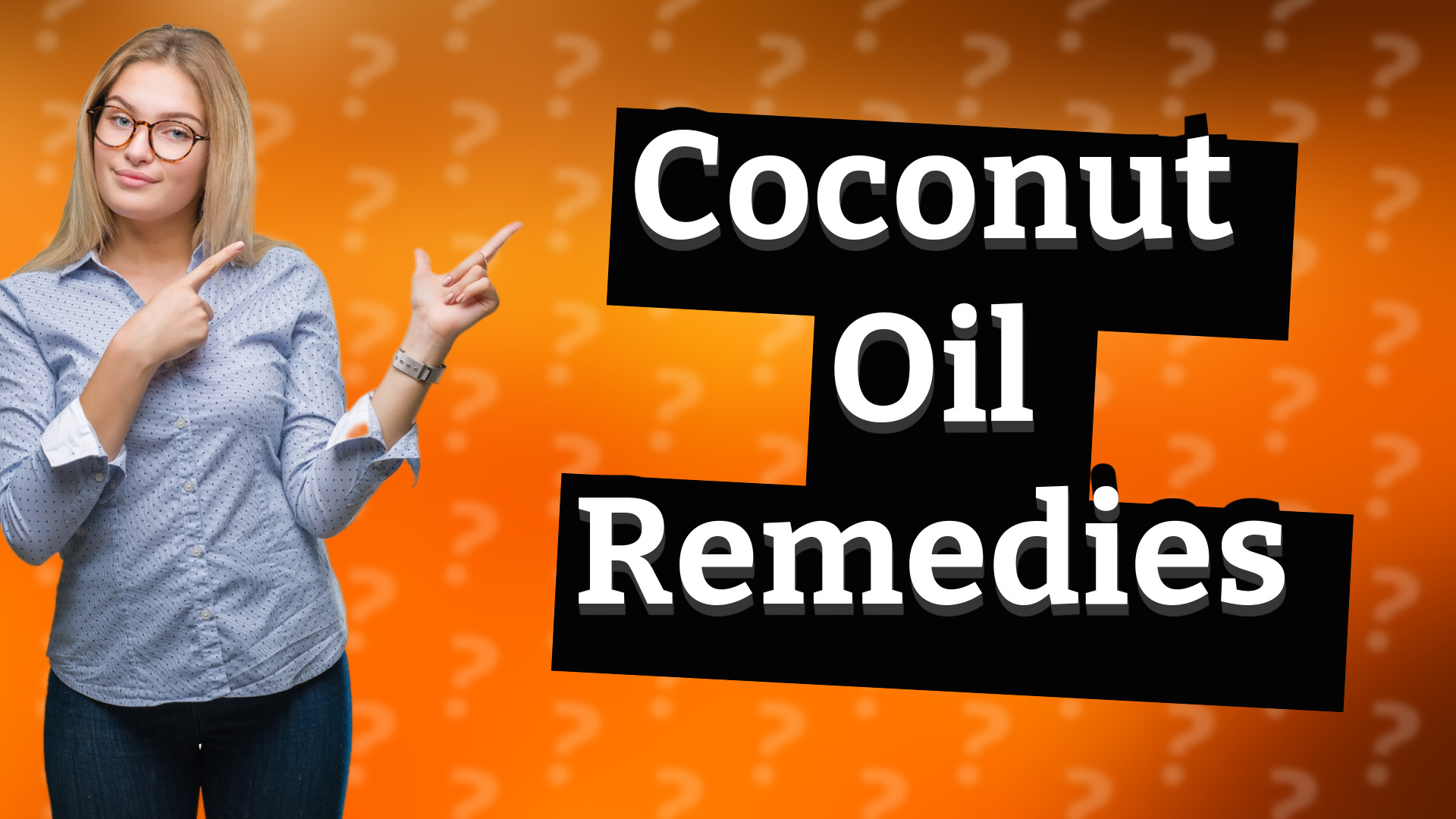 Coconut Oil Remedies