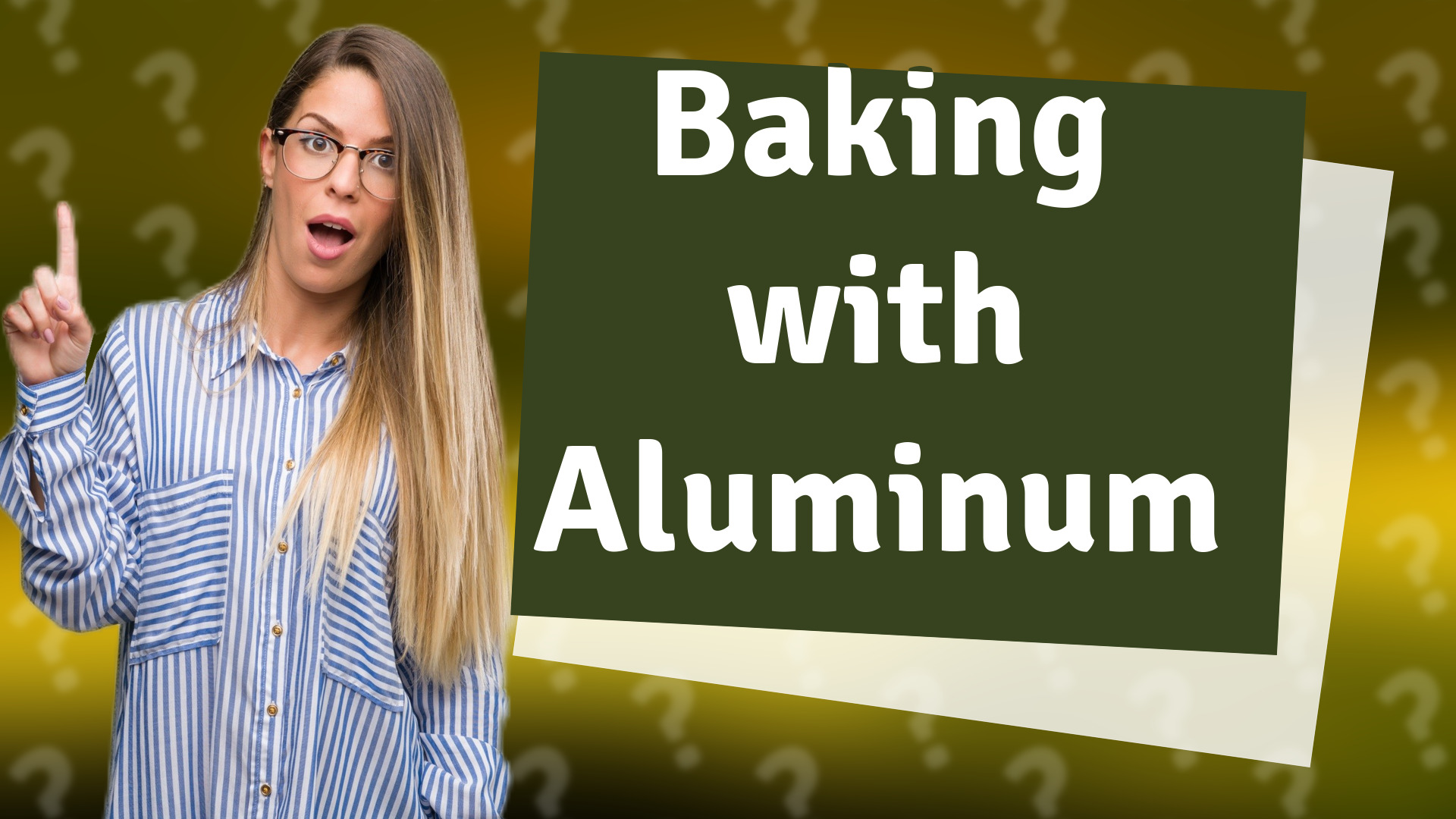 Baking with Aluminum