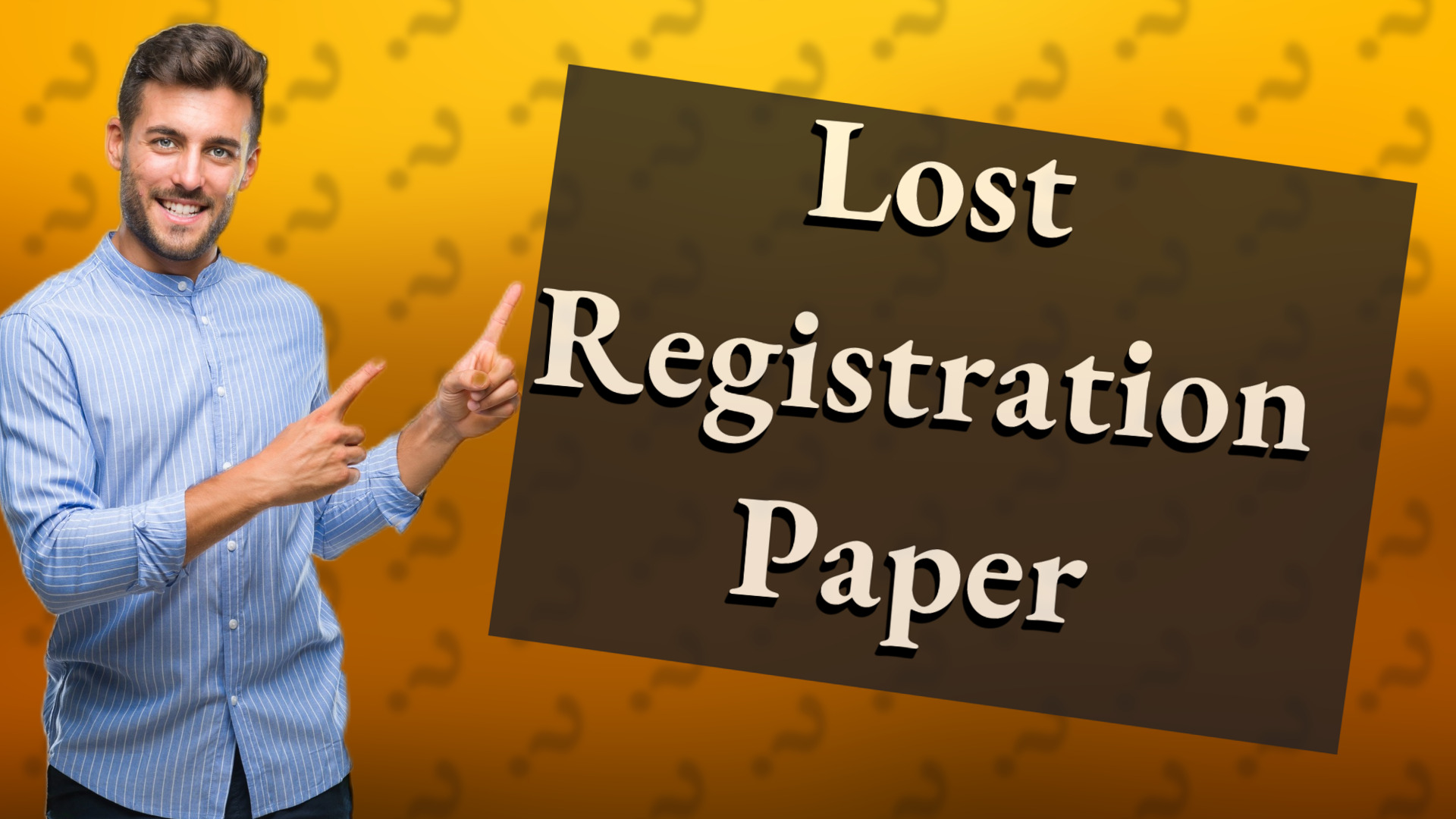 Lost Registration Paper