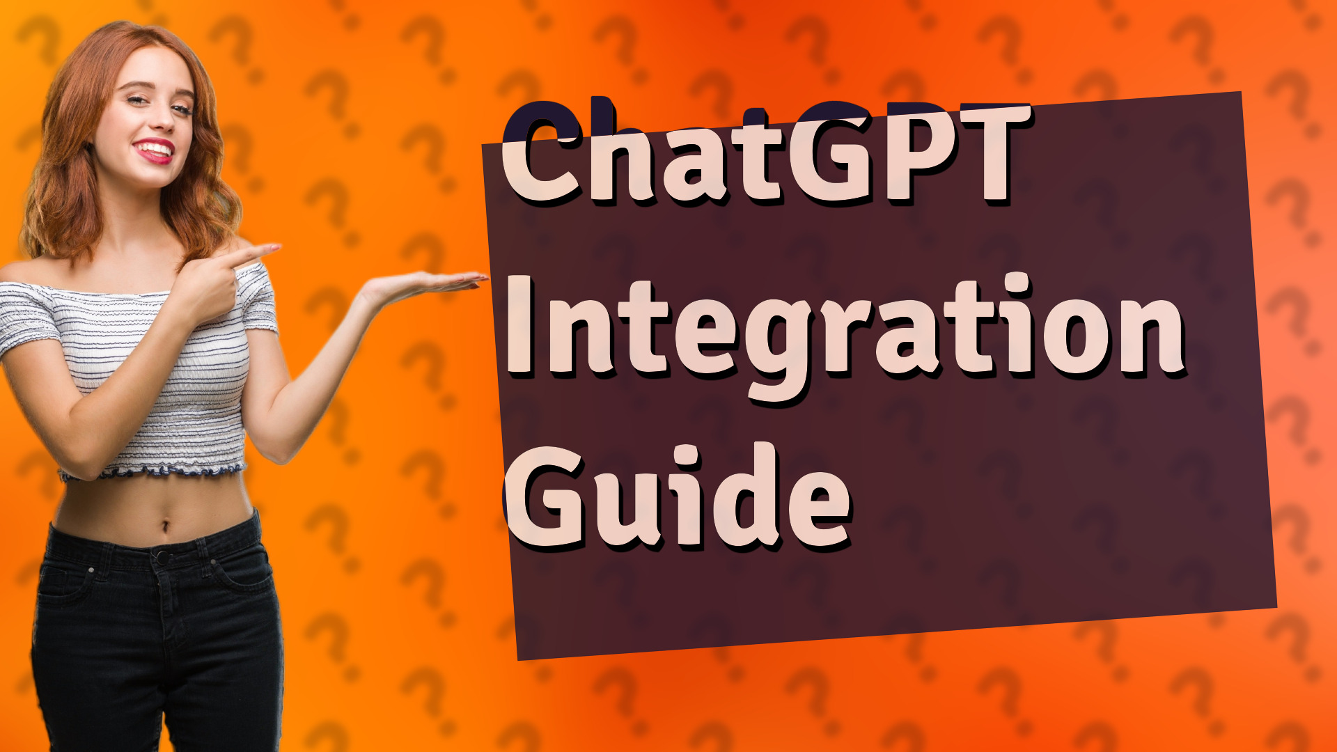 ChatGPT Integration Guide