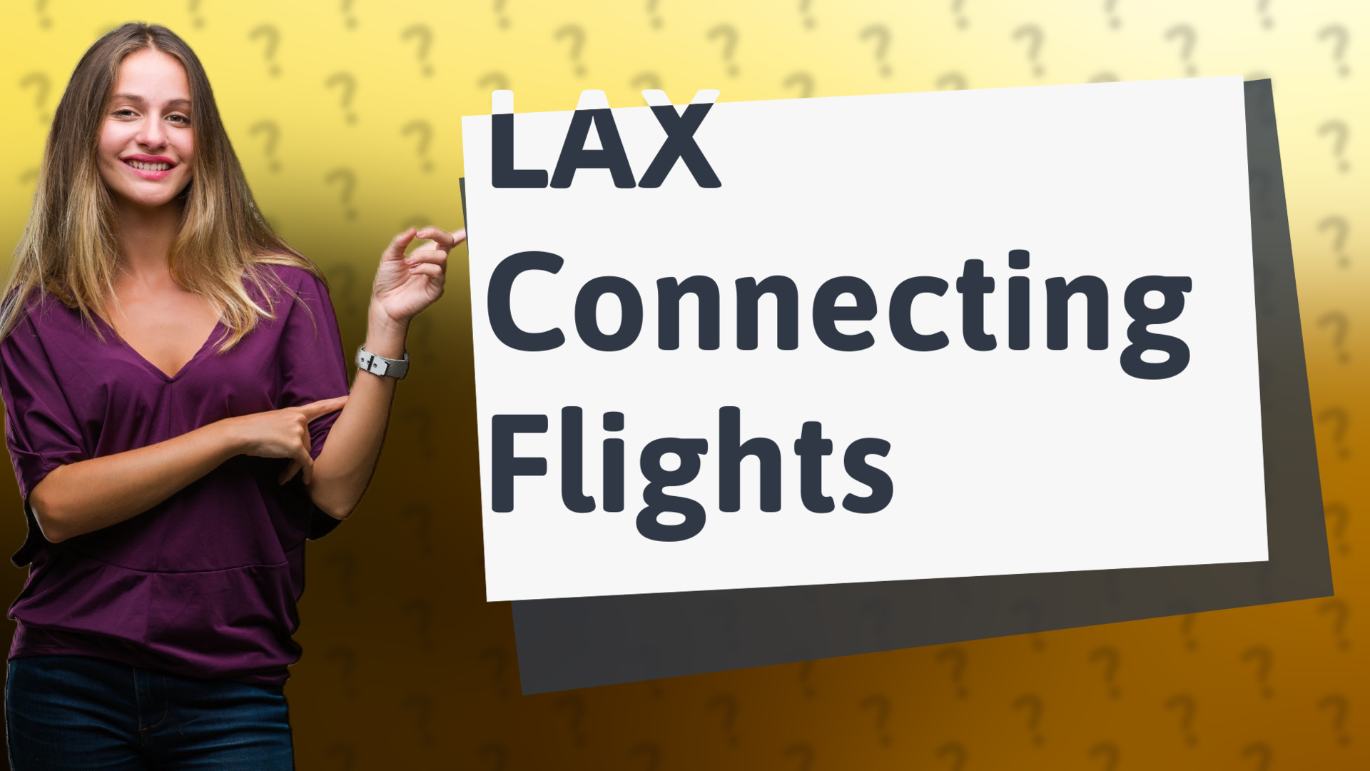 LAX Connecting Flights