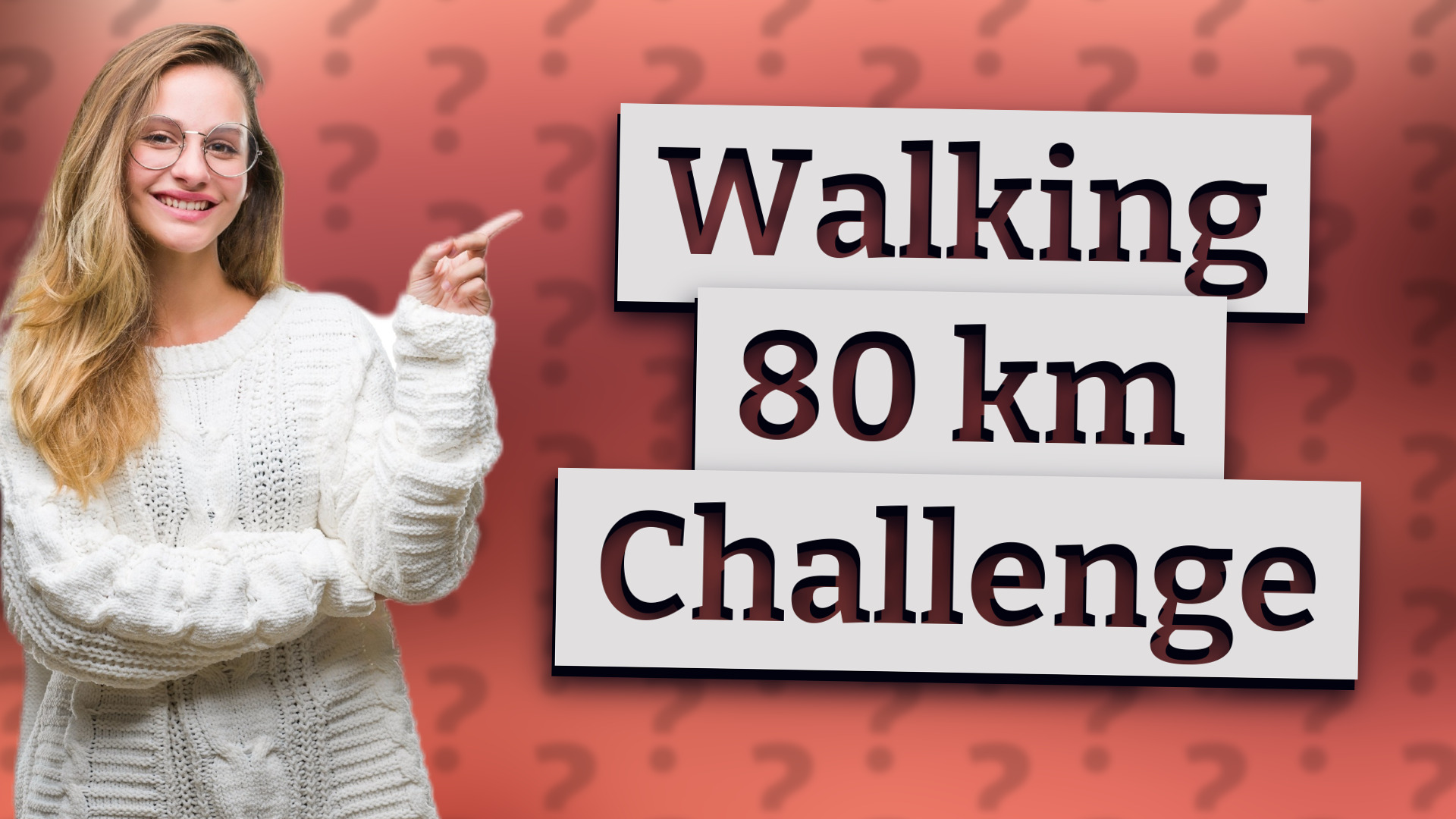 Walking 80 km Challenge