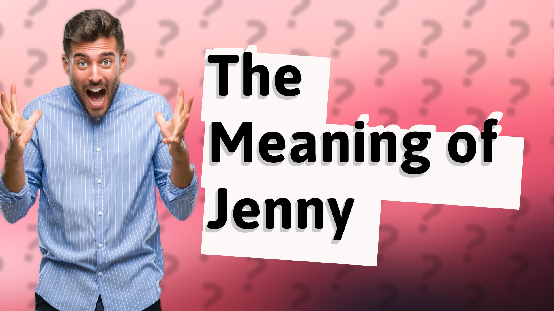 The Meaning of Jenny