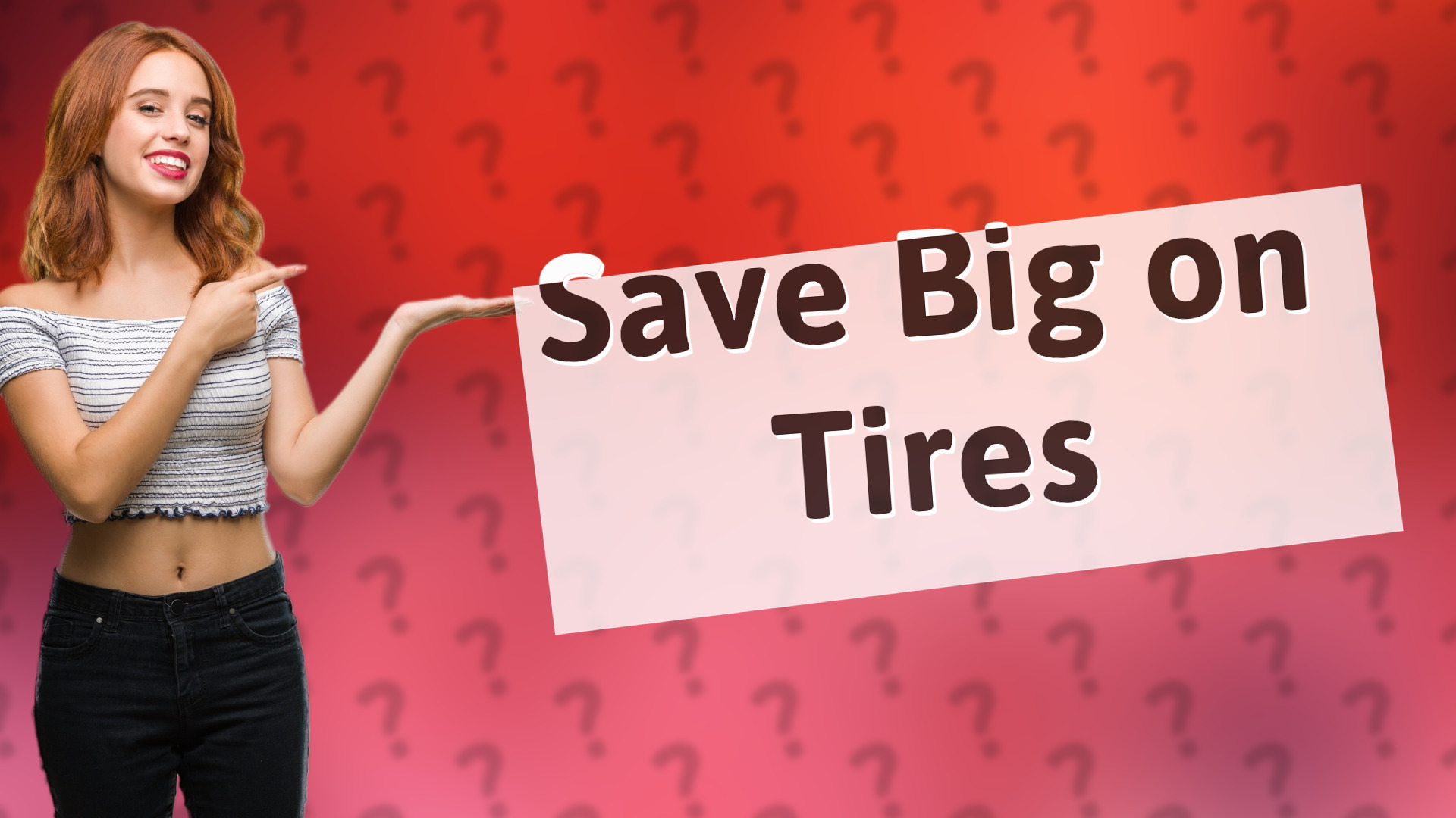 Save Big on Tires