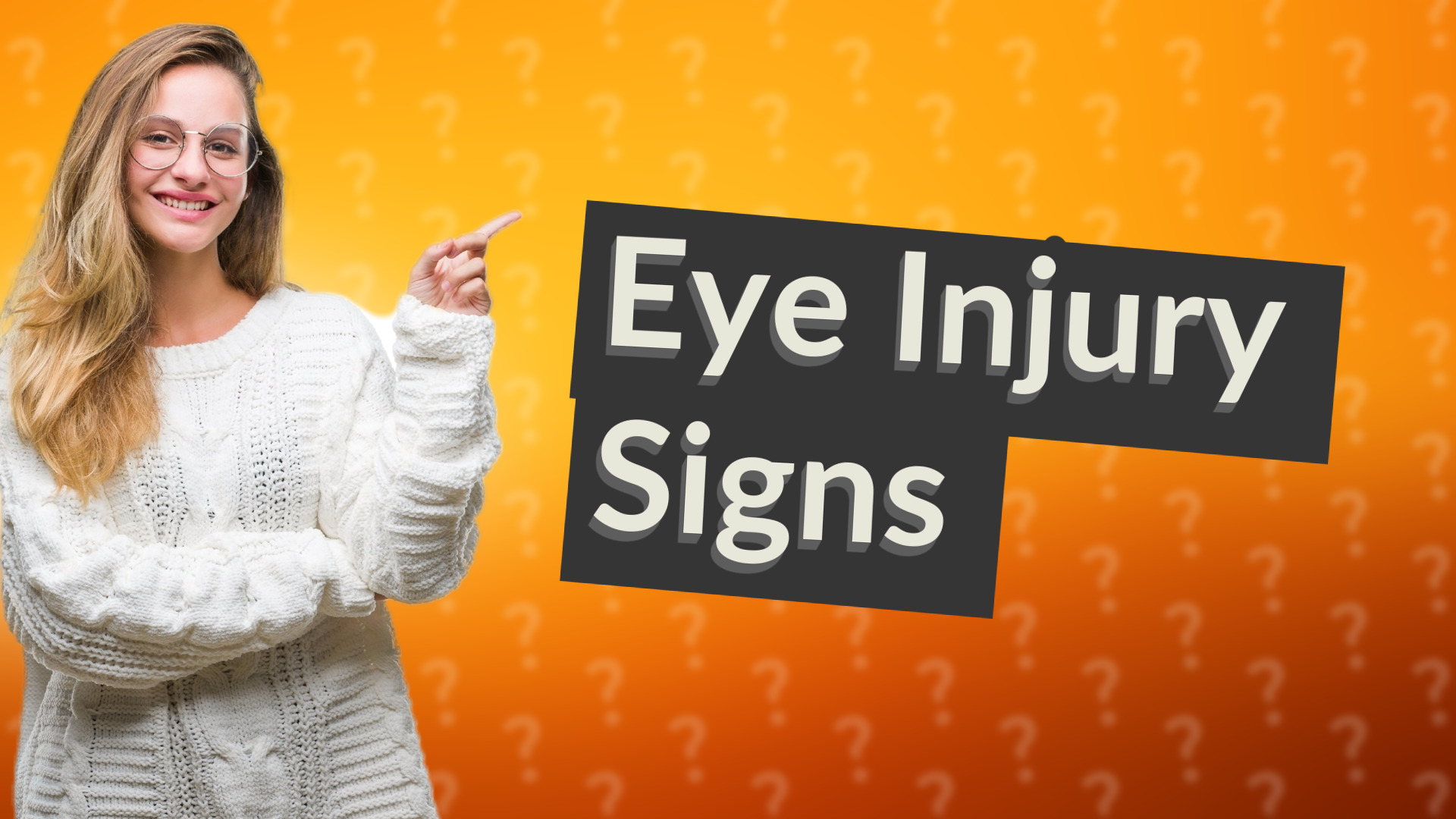 Eye Injury Signs