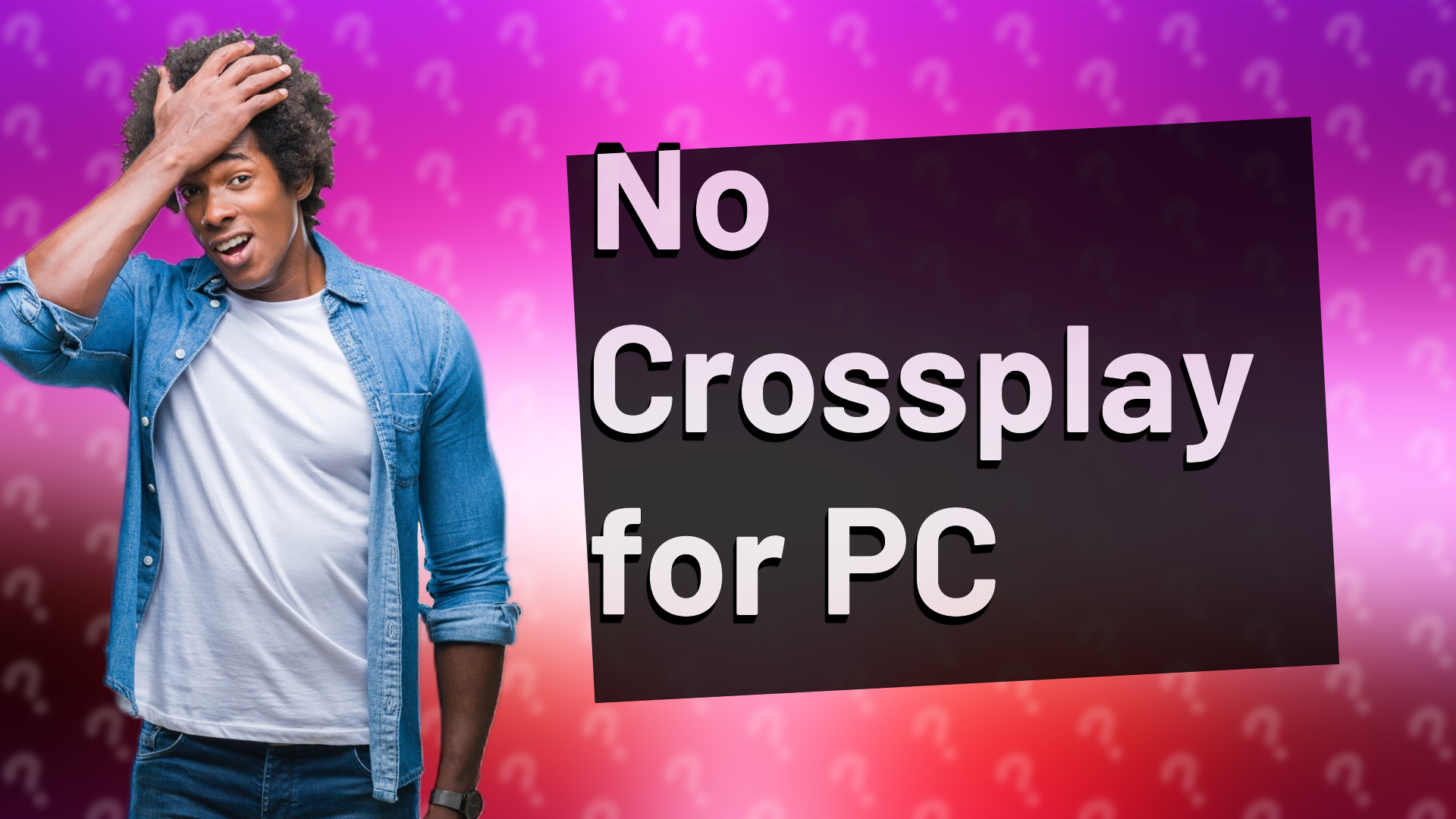 No Crossplay for PC