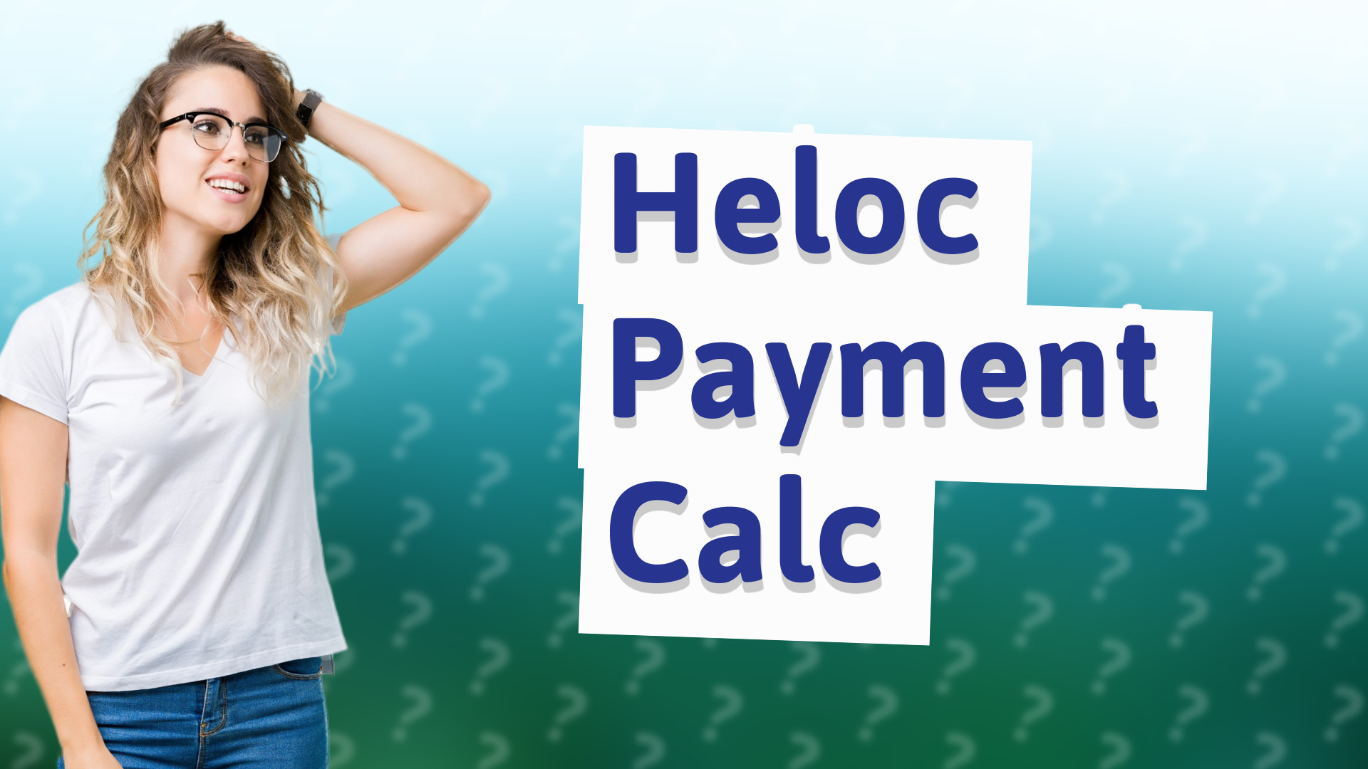 Heloc Payment Calc