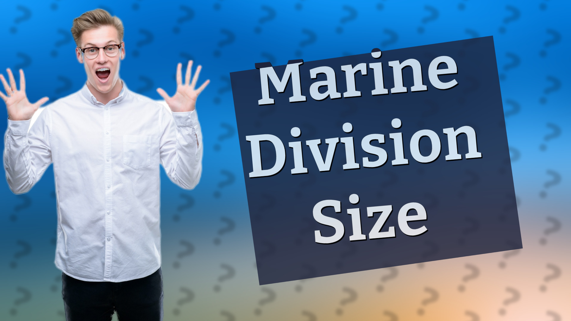 Marine Division Size