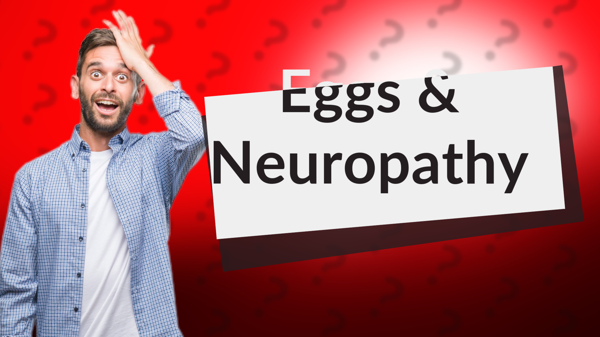Eggs & Neuropathy