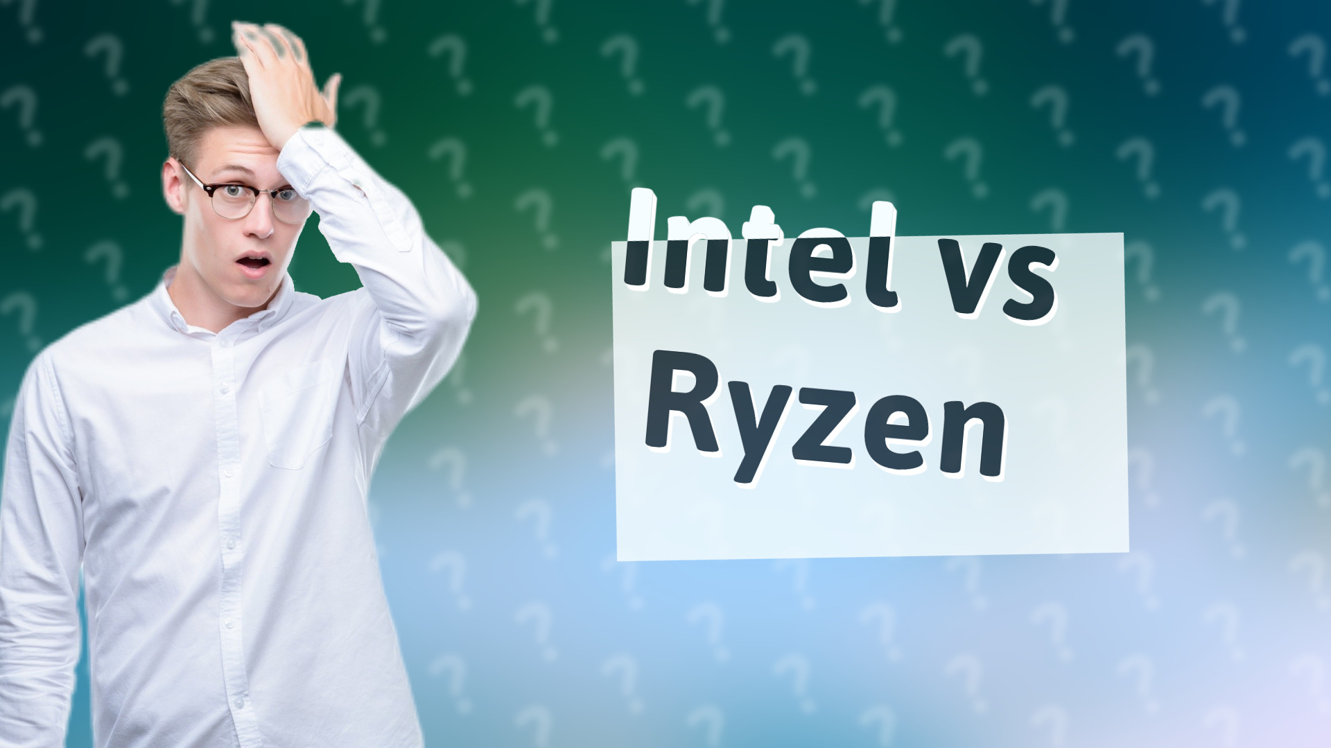 Intel vs Ryzen