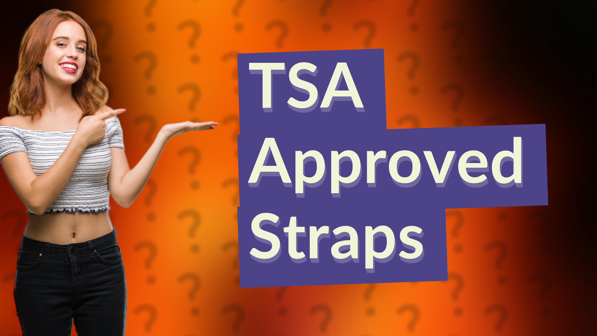 TSA Approved Straps