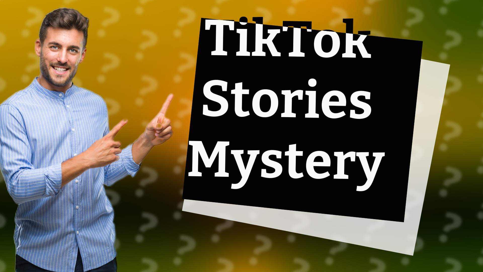 TikTok Stories Mystery