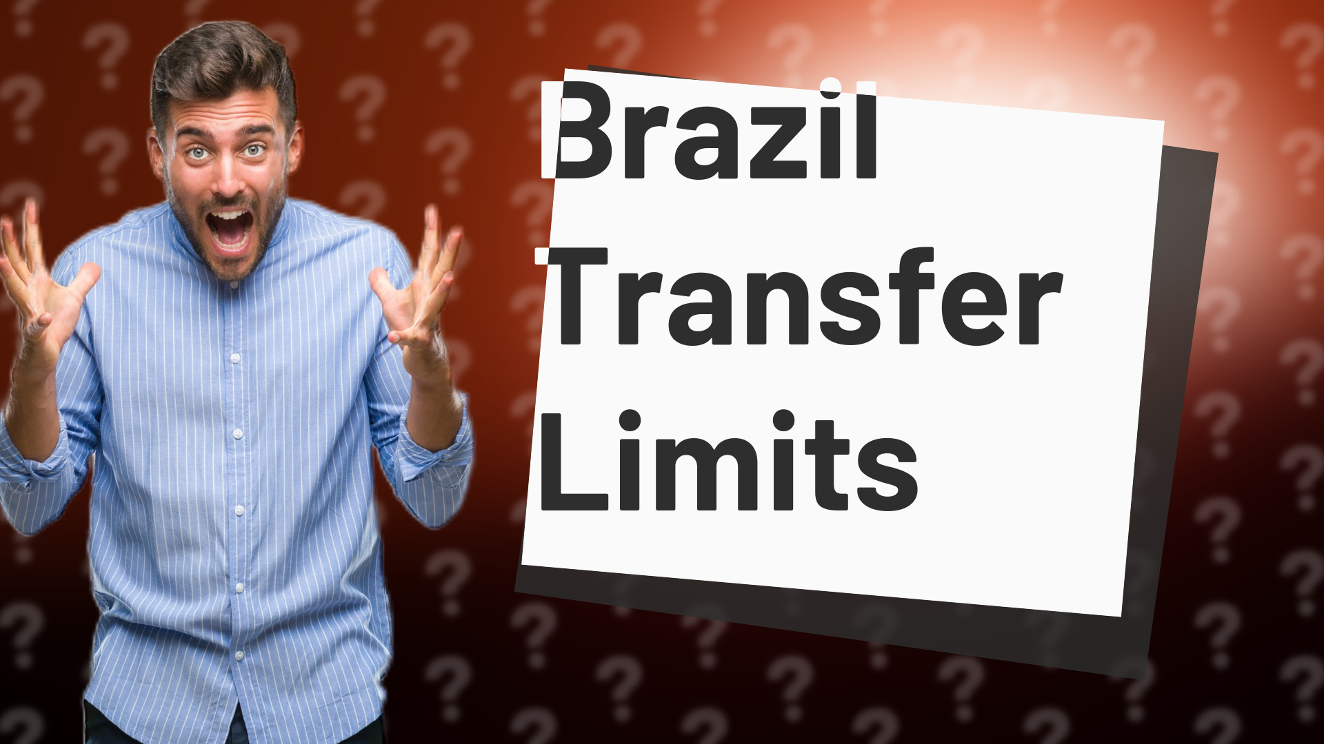 Brazil Transfer Limits