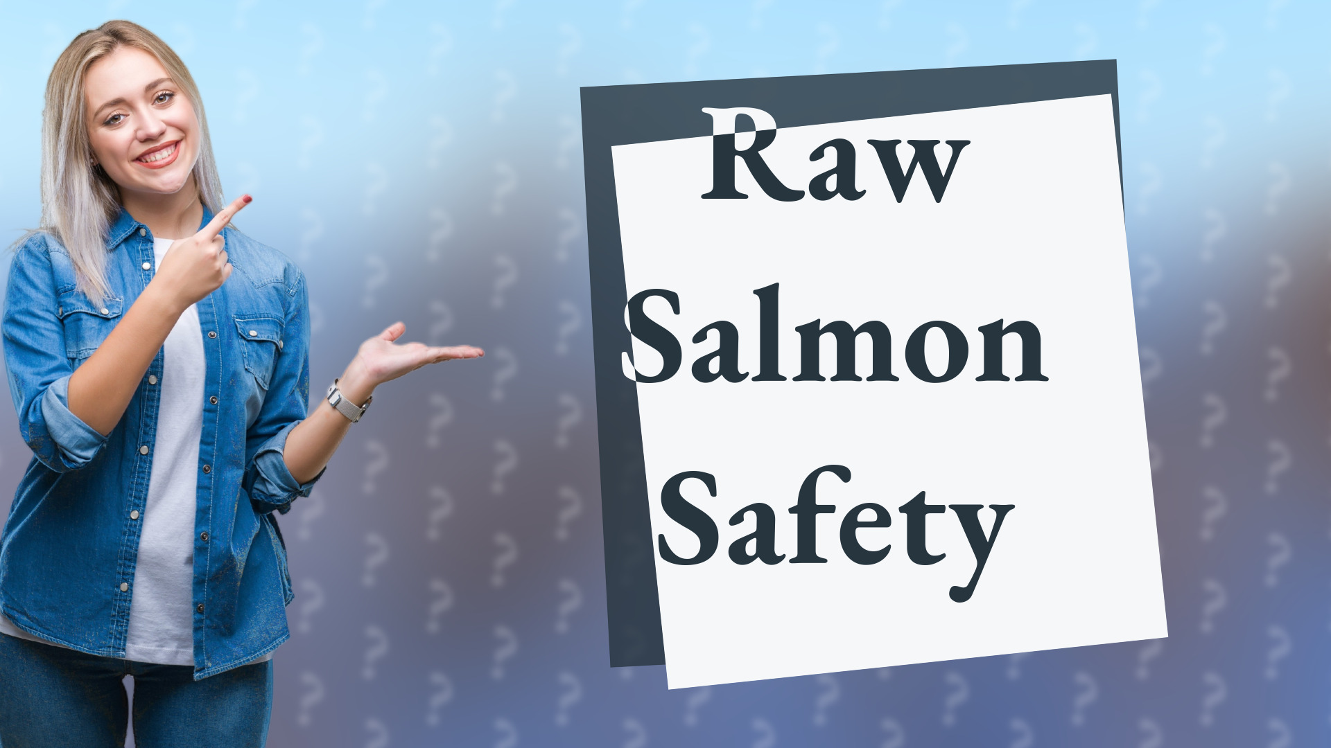 Raw Salmon Safety
