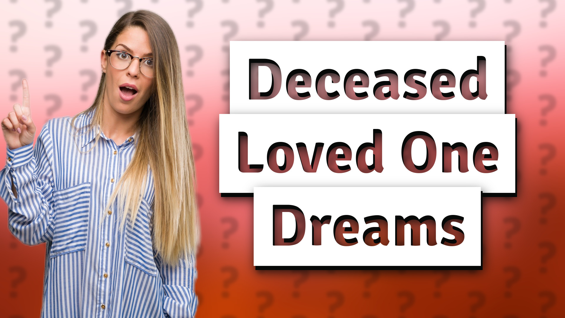Deceased Loved One Dreams