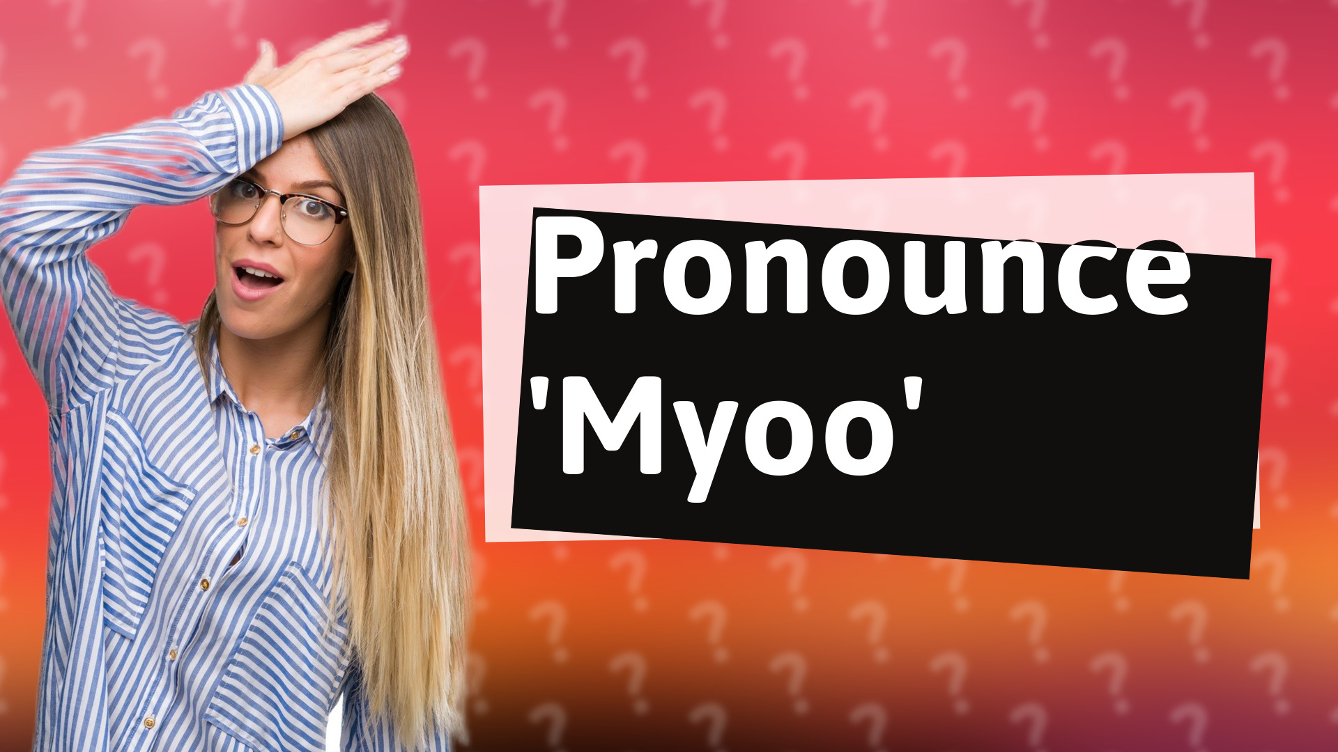 Pronounce 'Myoo'