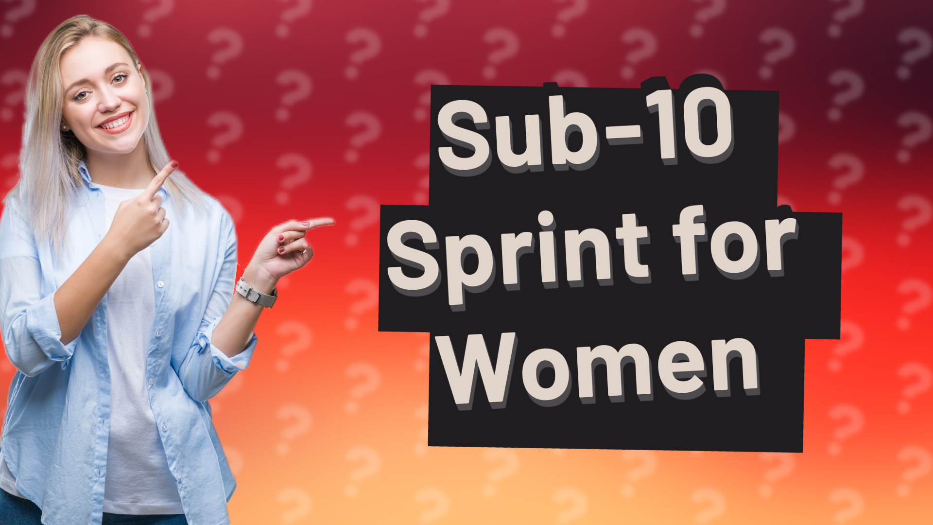 Sub-10 Sprint for Women