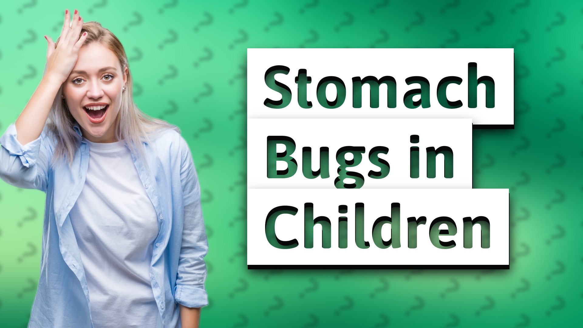 Stomach Bugs in Children