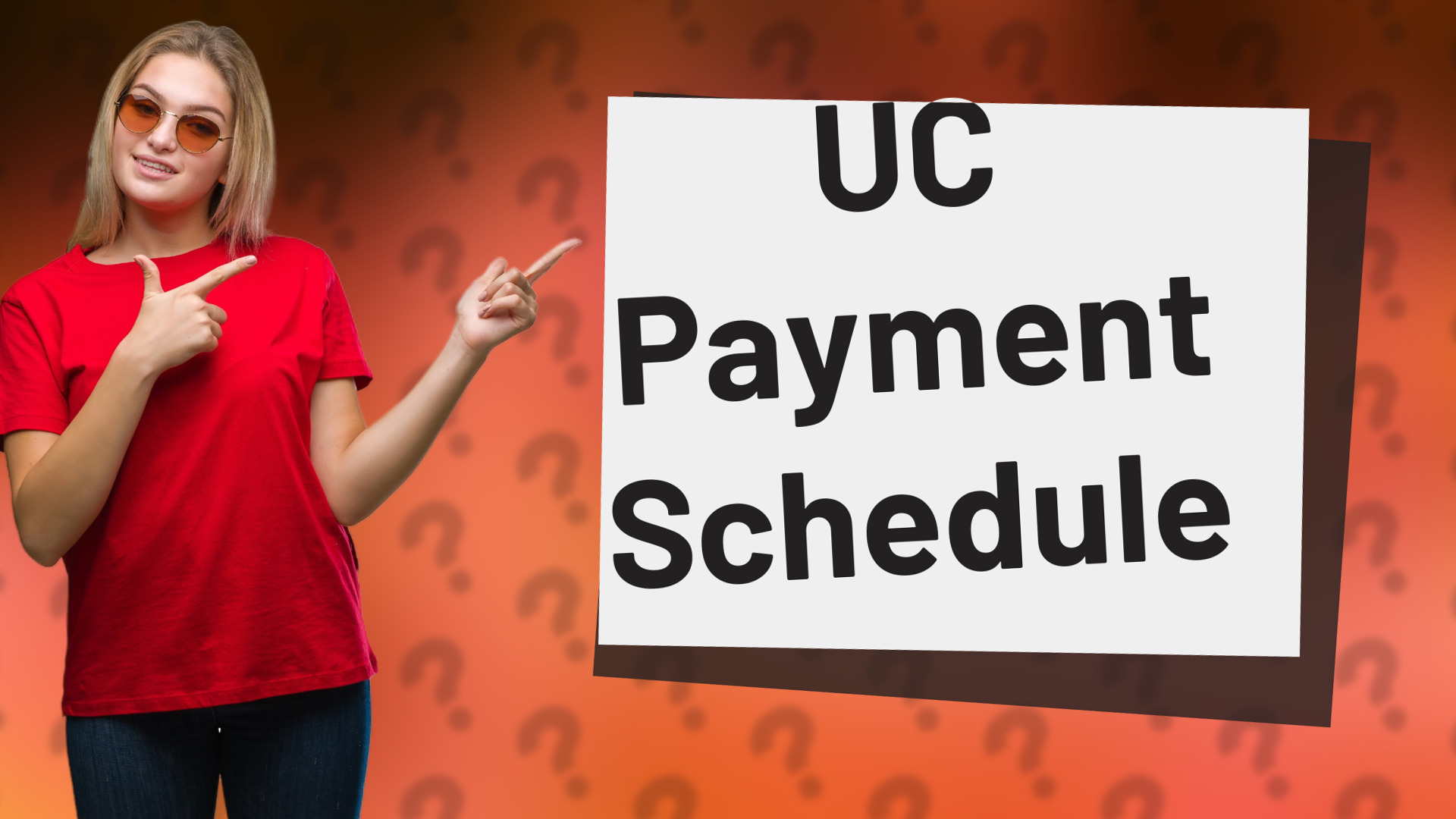 UC Payment Schedule