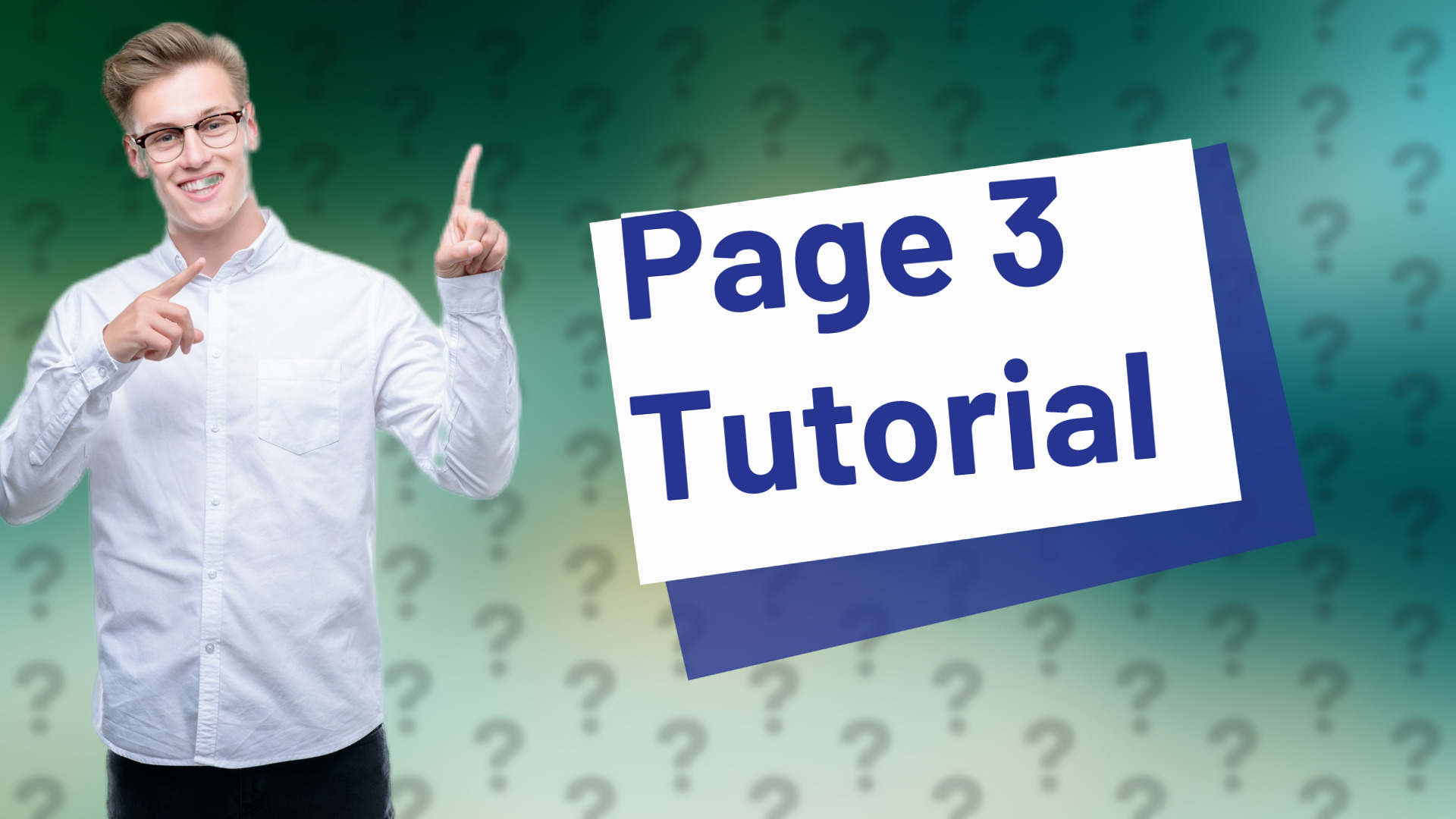 Page 3 Tutorial