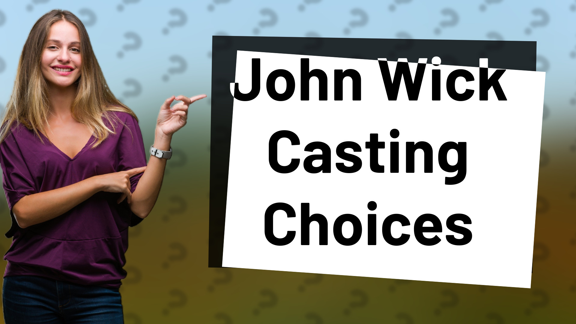 John Wick Casting Choices
