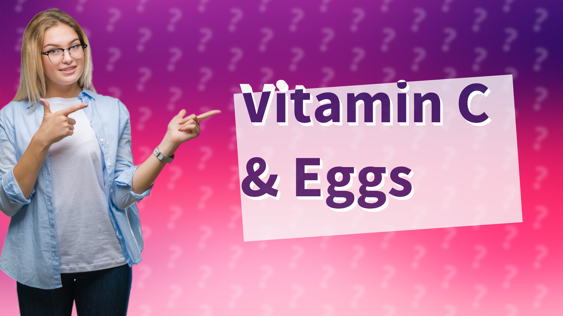 Vitamin C & Eggs