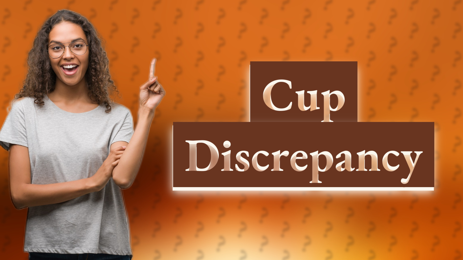 Cup Discrepancy