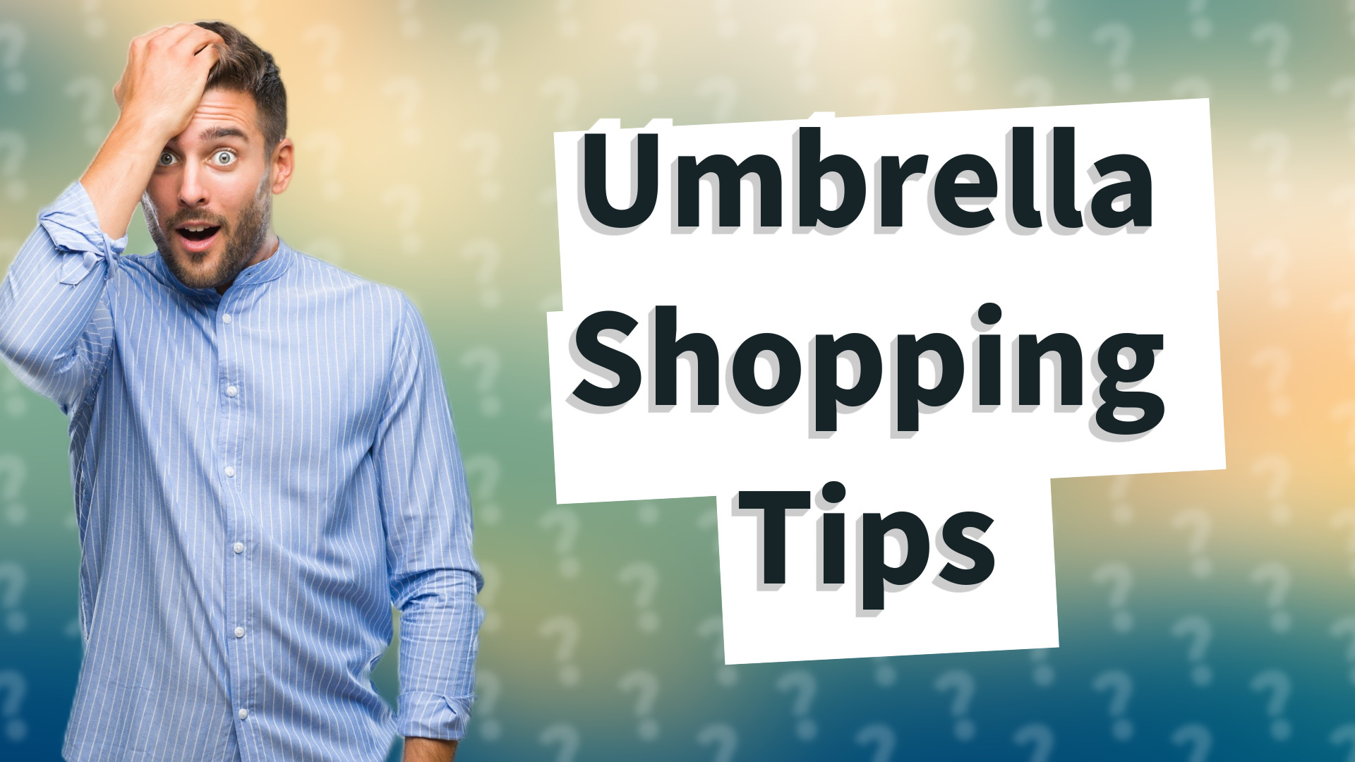 Umbrella Shopping Tips